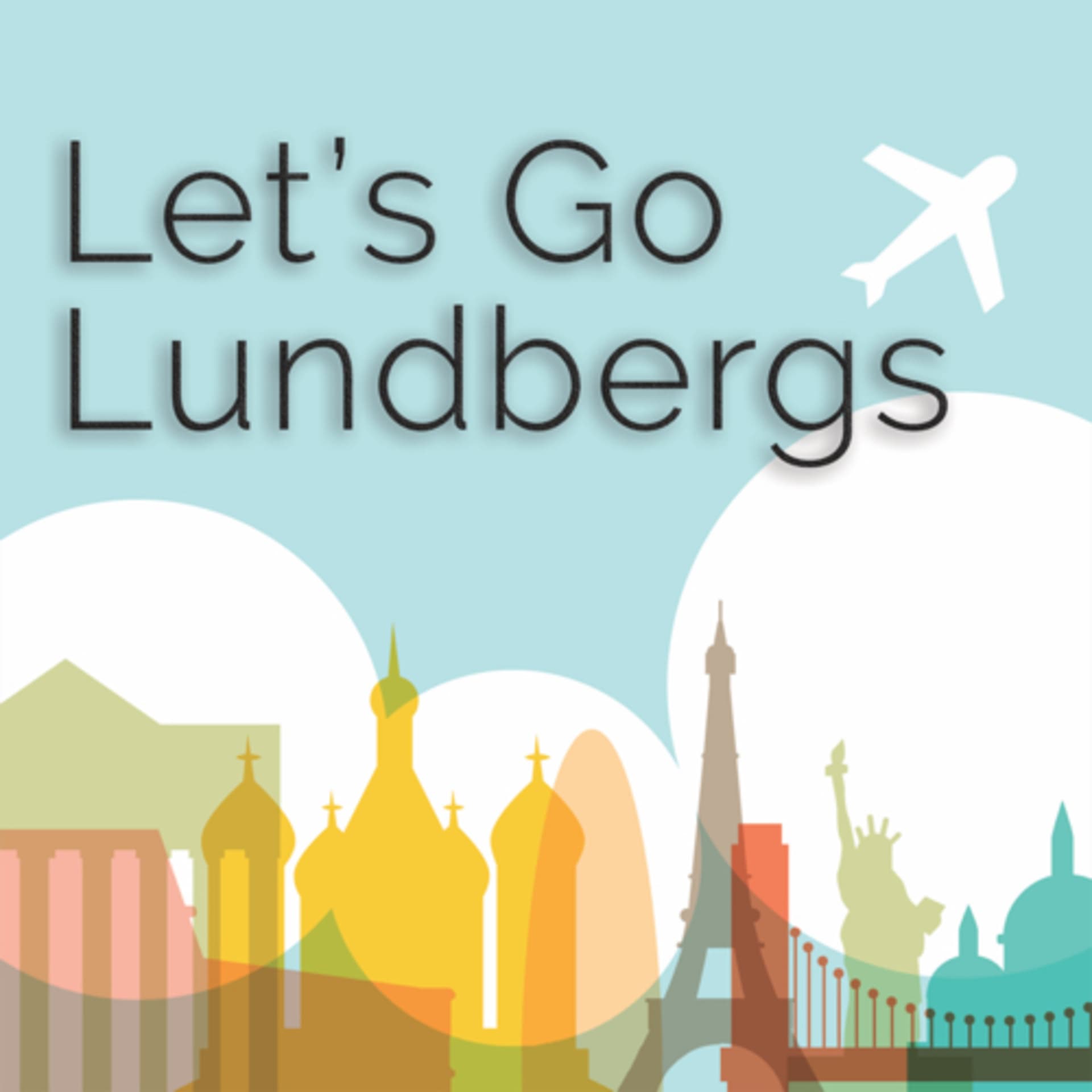 Let's Go Lundbergs! - Podcasts