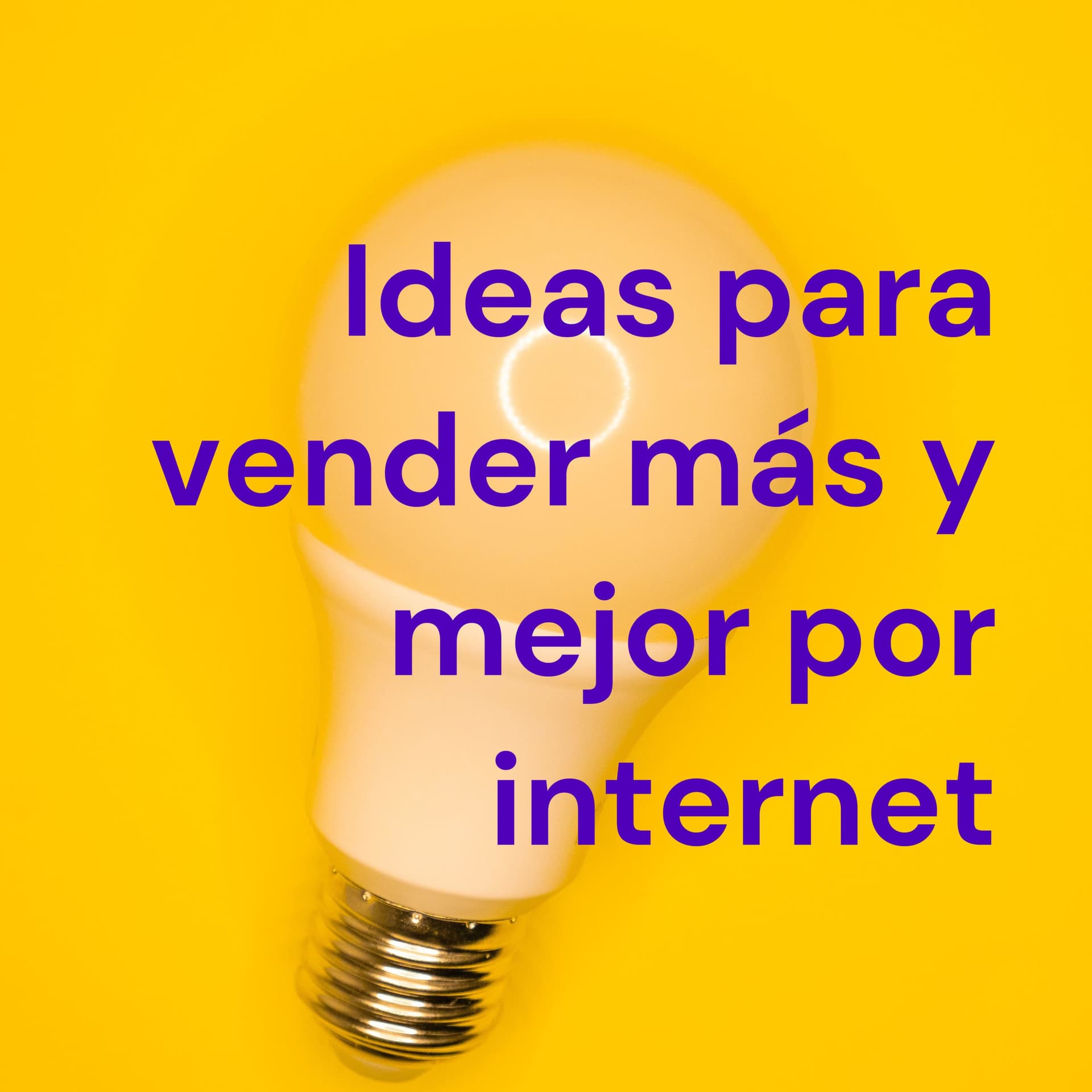 Ideas para vender más y mejor por internet - Podcasts