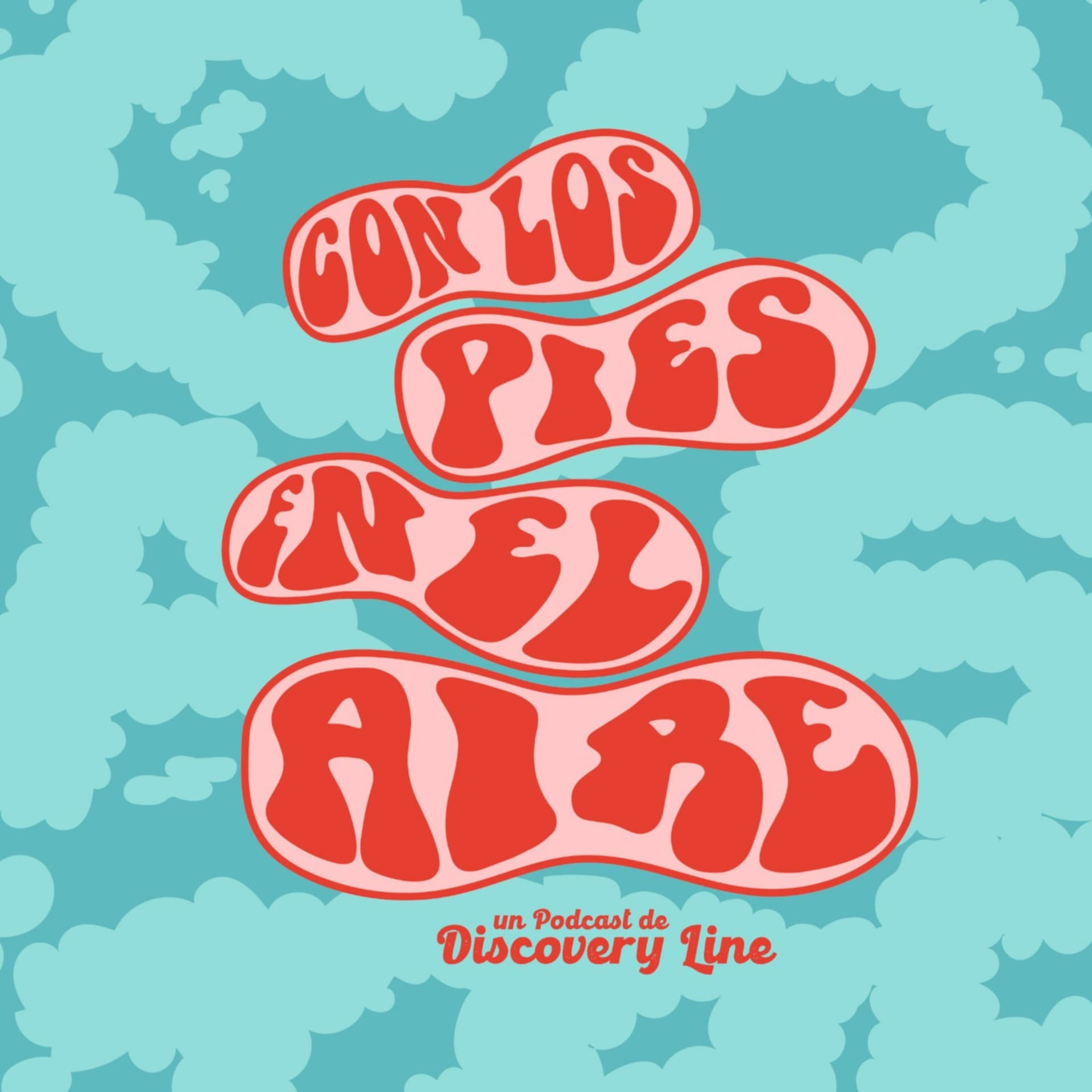 Con los pies en el aire - Podcasts