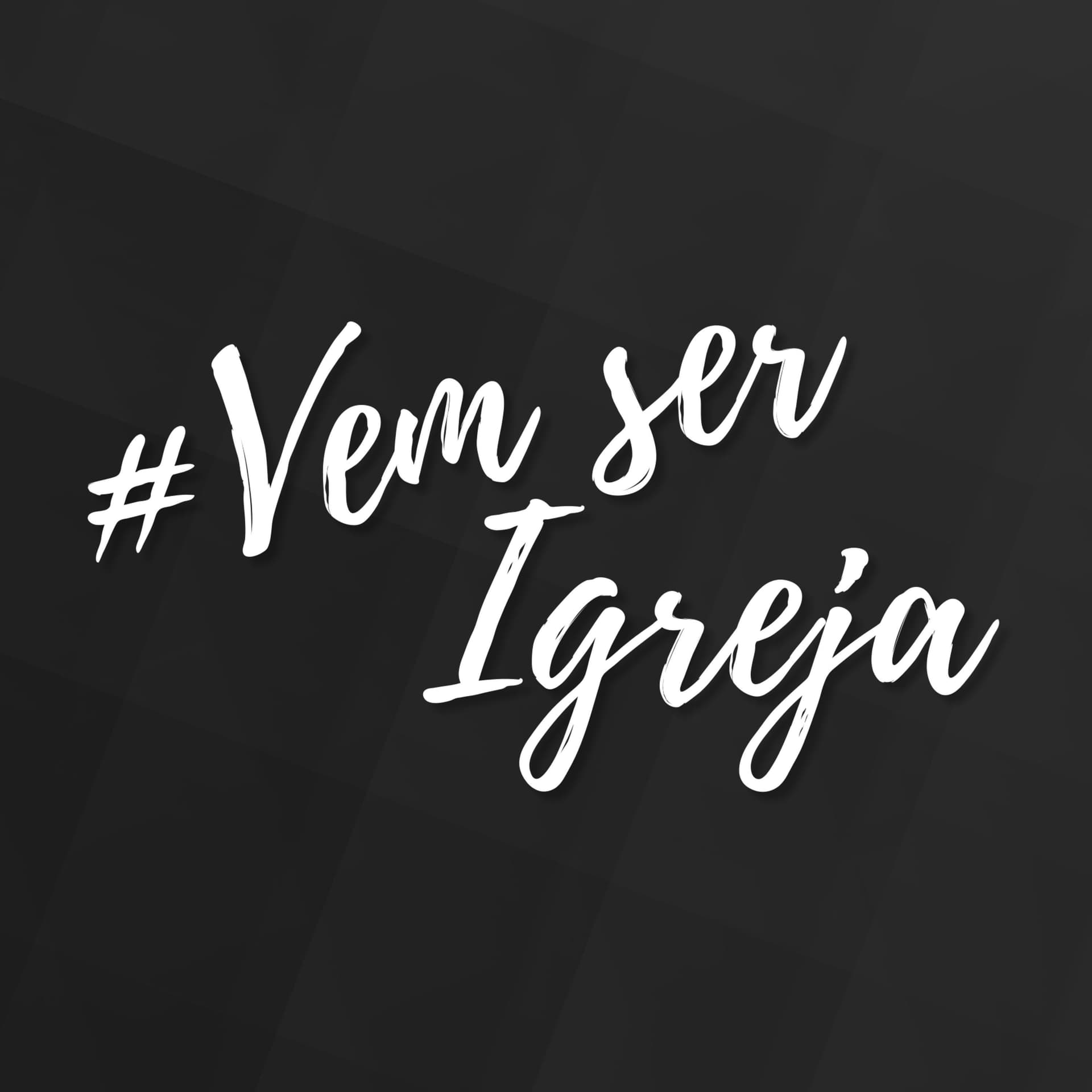 #VemSerIgreja Cast - Podcasts