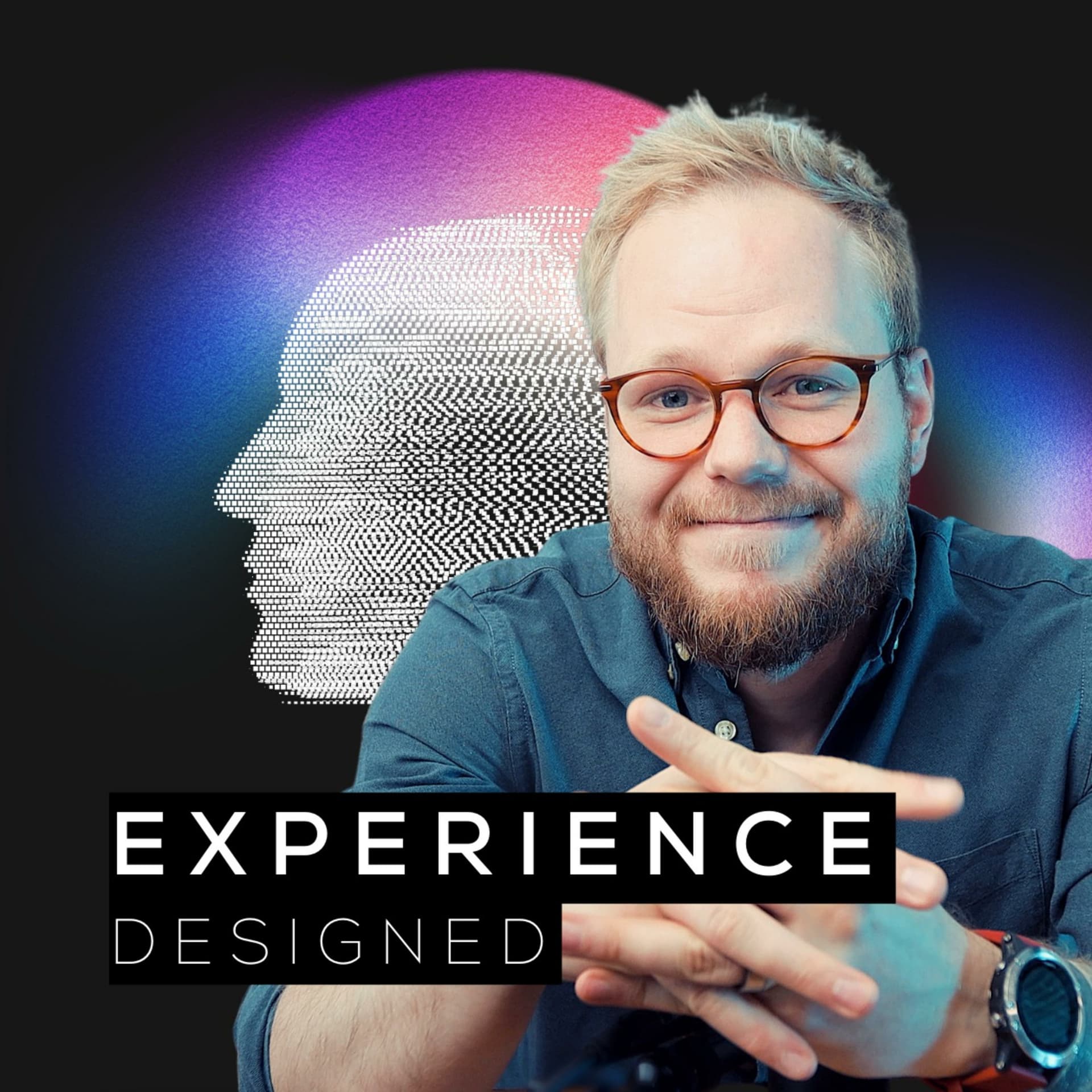 Experience Designed - Podcasts