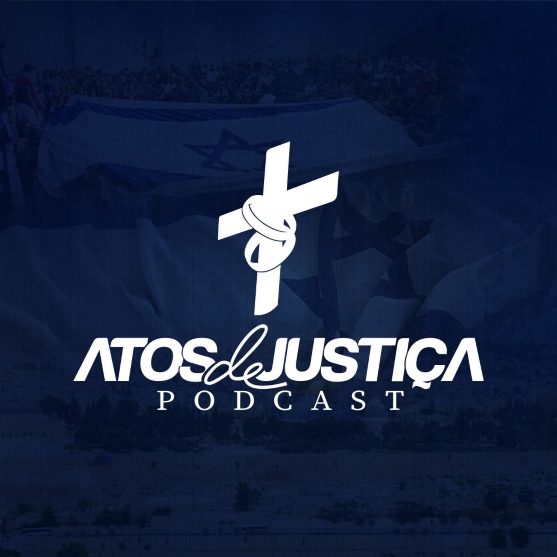 Ministério Atos de Justiça - Podcasts