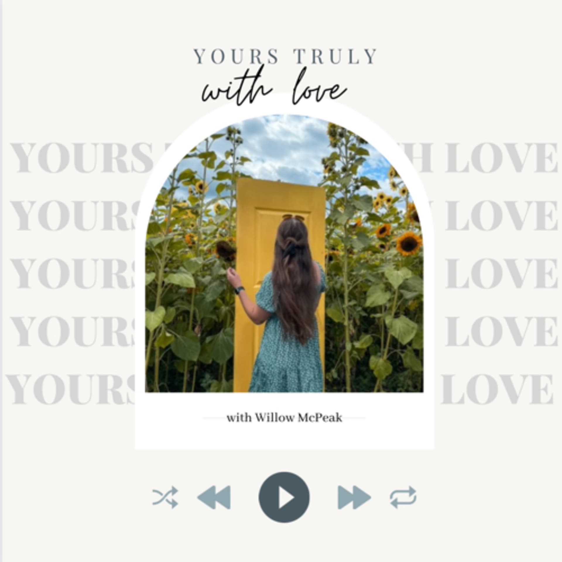 Yours Truly with Love - Podcasts