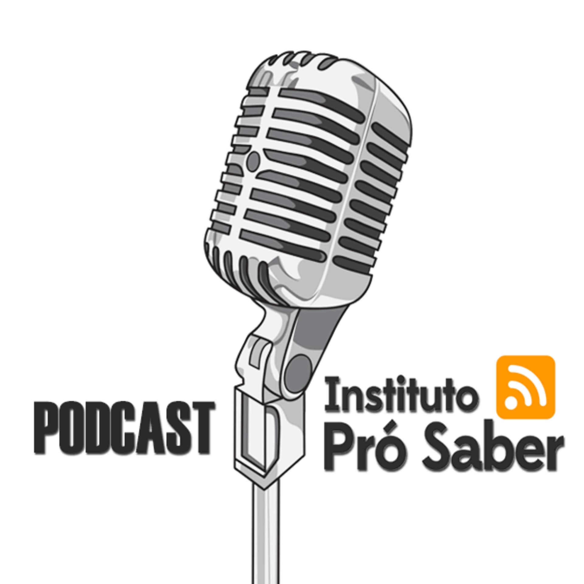 Instituto Pró Saber - Podcasts