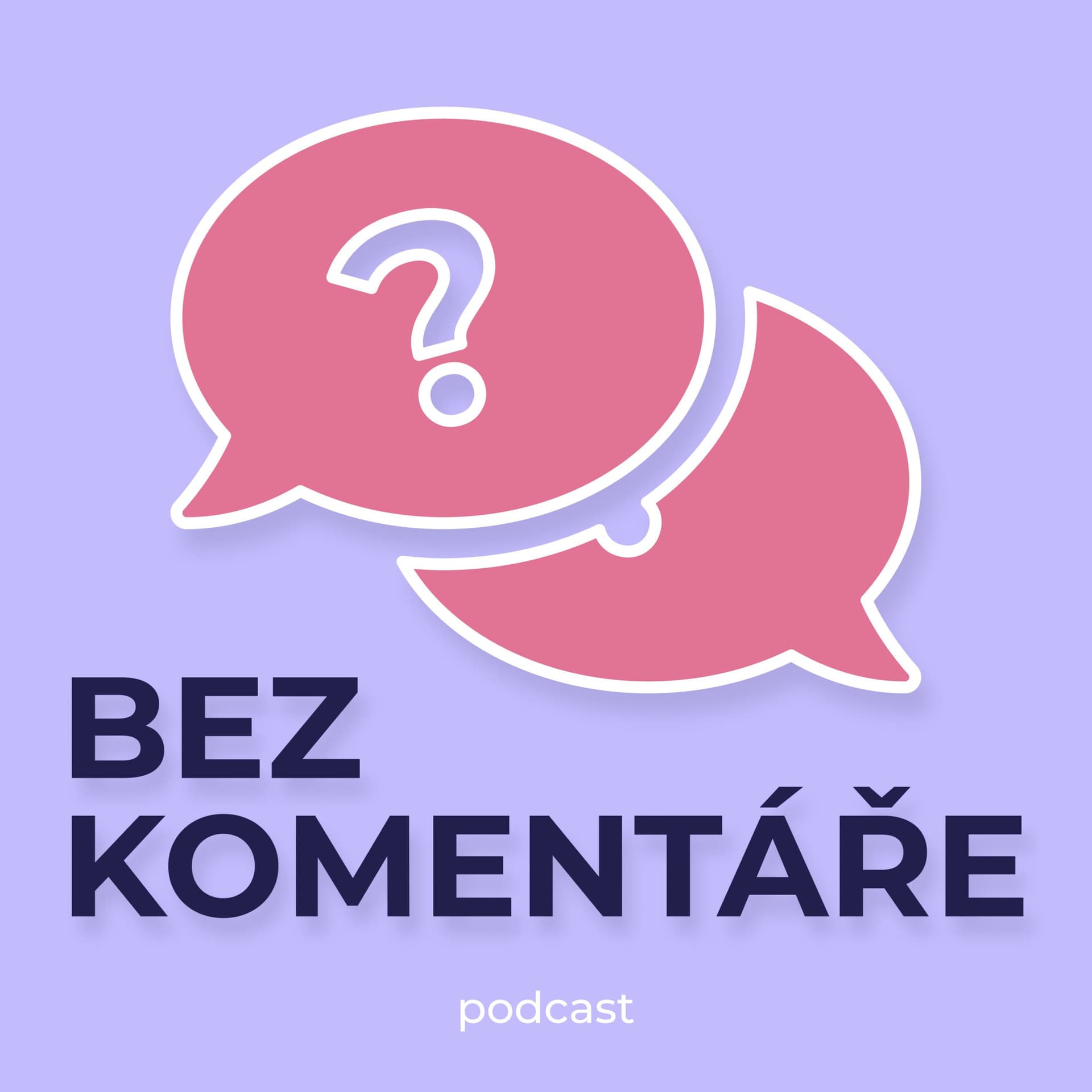 Bez komentáře - Podcasts