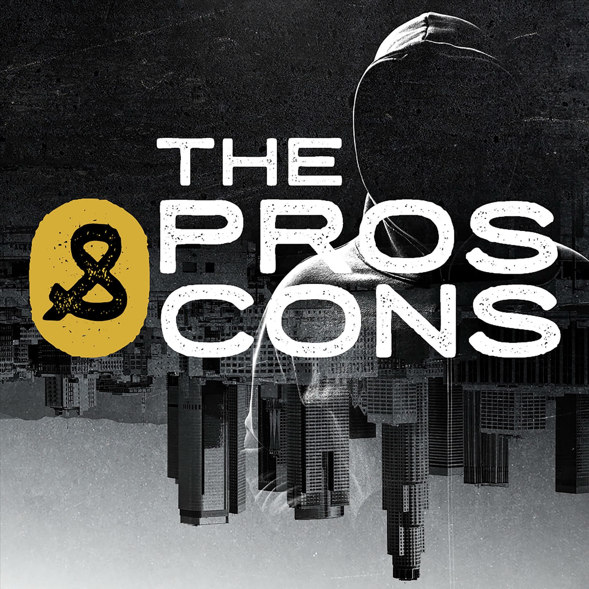 The Pros & Cons Podcast - Podcasts