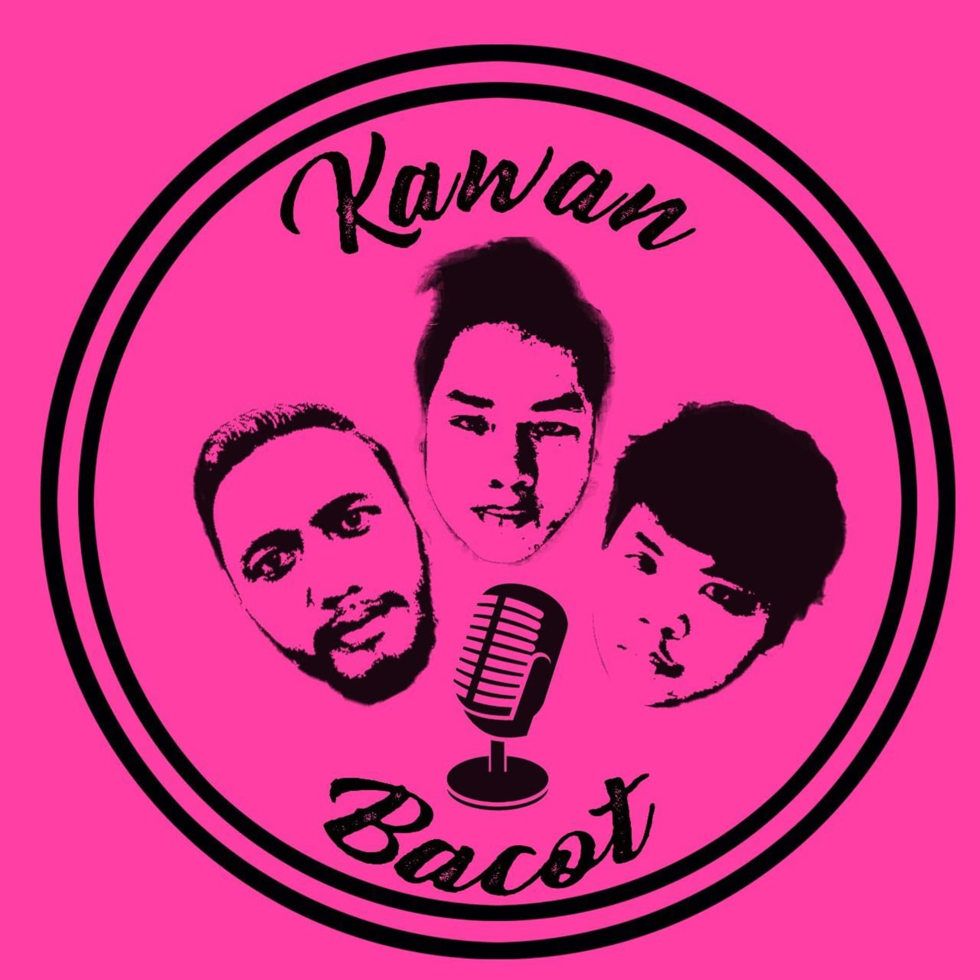 Kawan Bacot - Podcasts