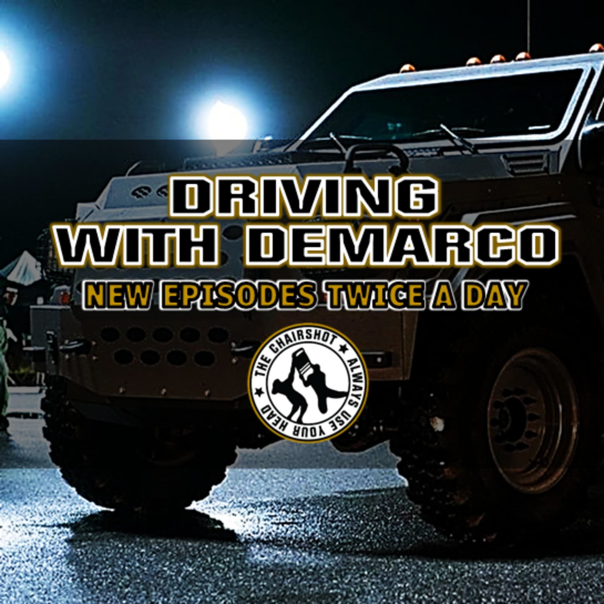 Driving With DeMarco | TheChairshot.com - Podcasts