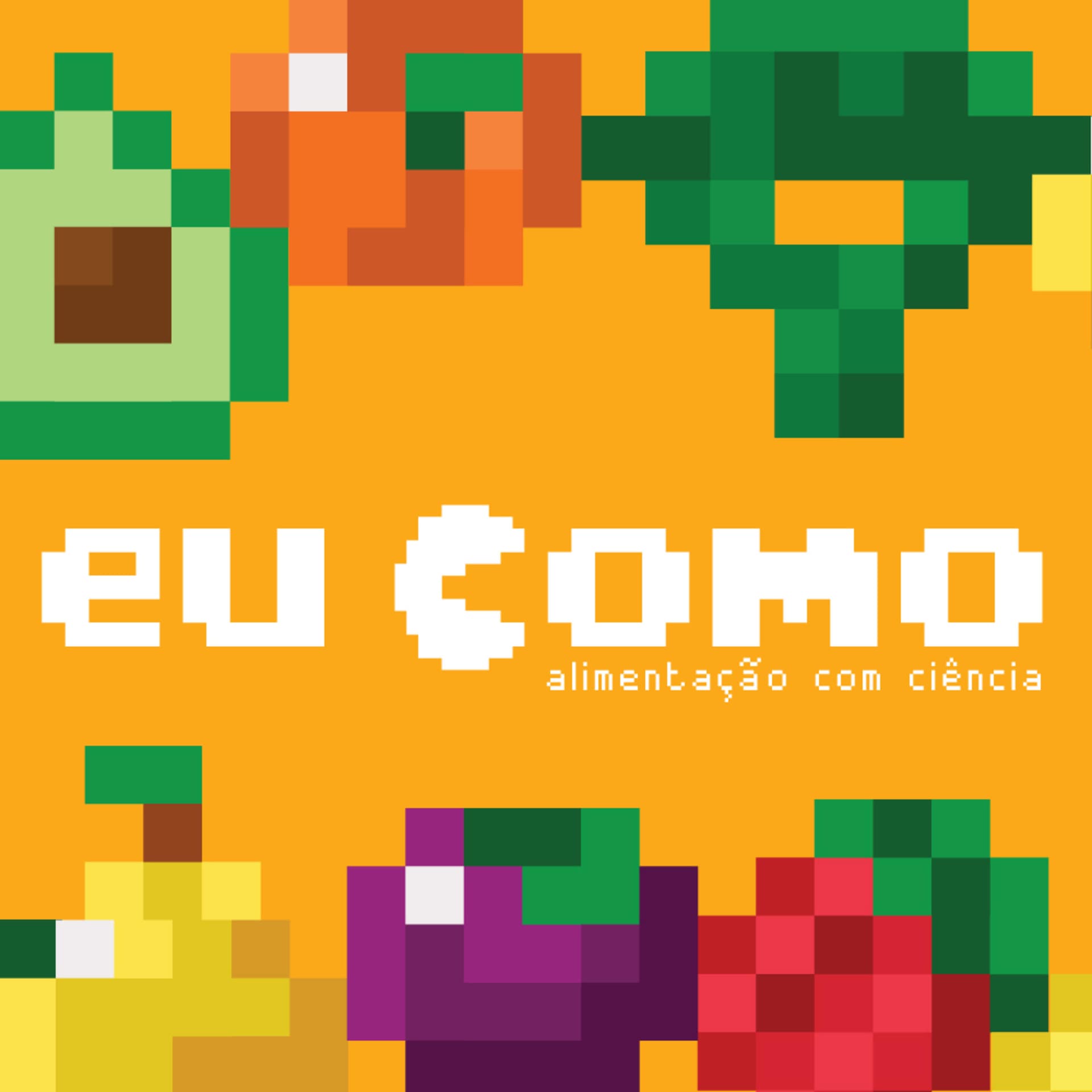 Eu como - Podcasts