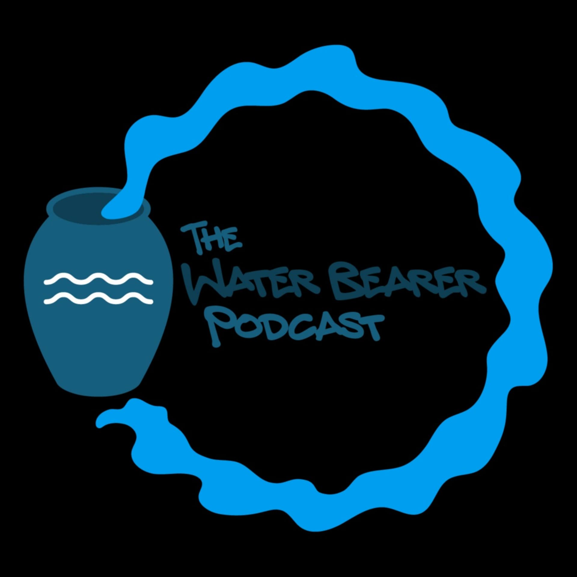 The Water Bearer Podcast - Podcasts