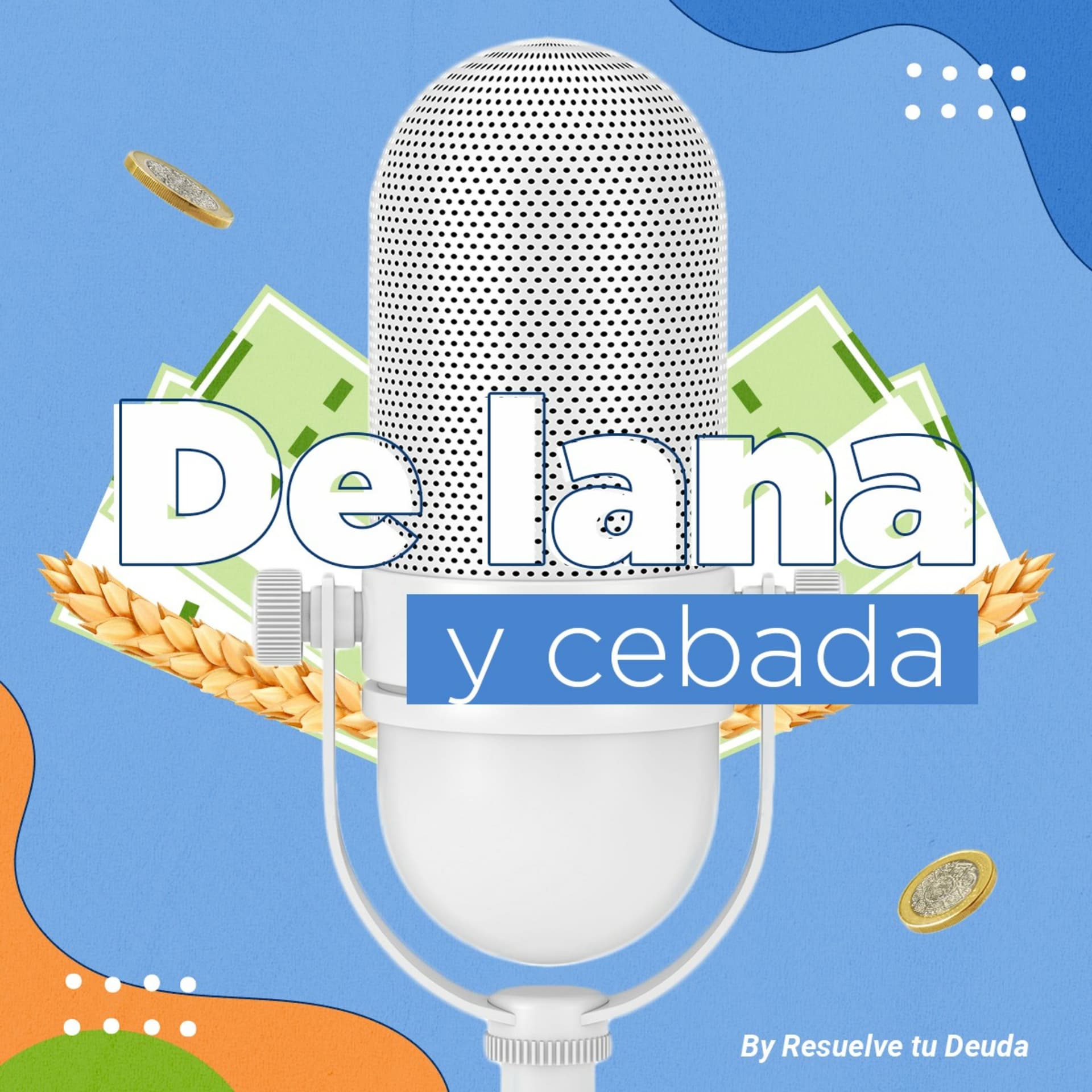 De Lana y Cebada - Podcasts