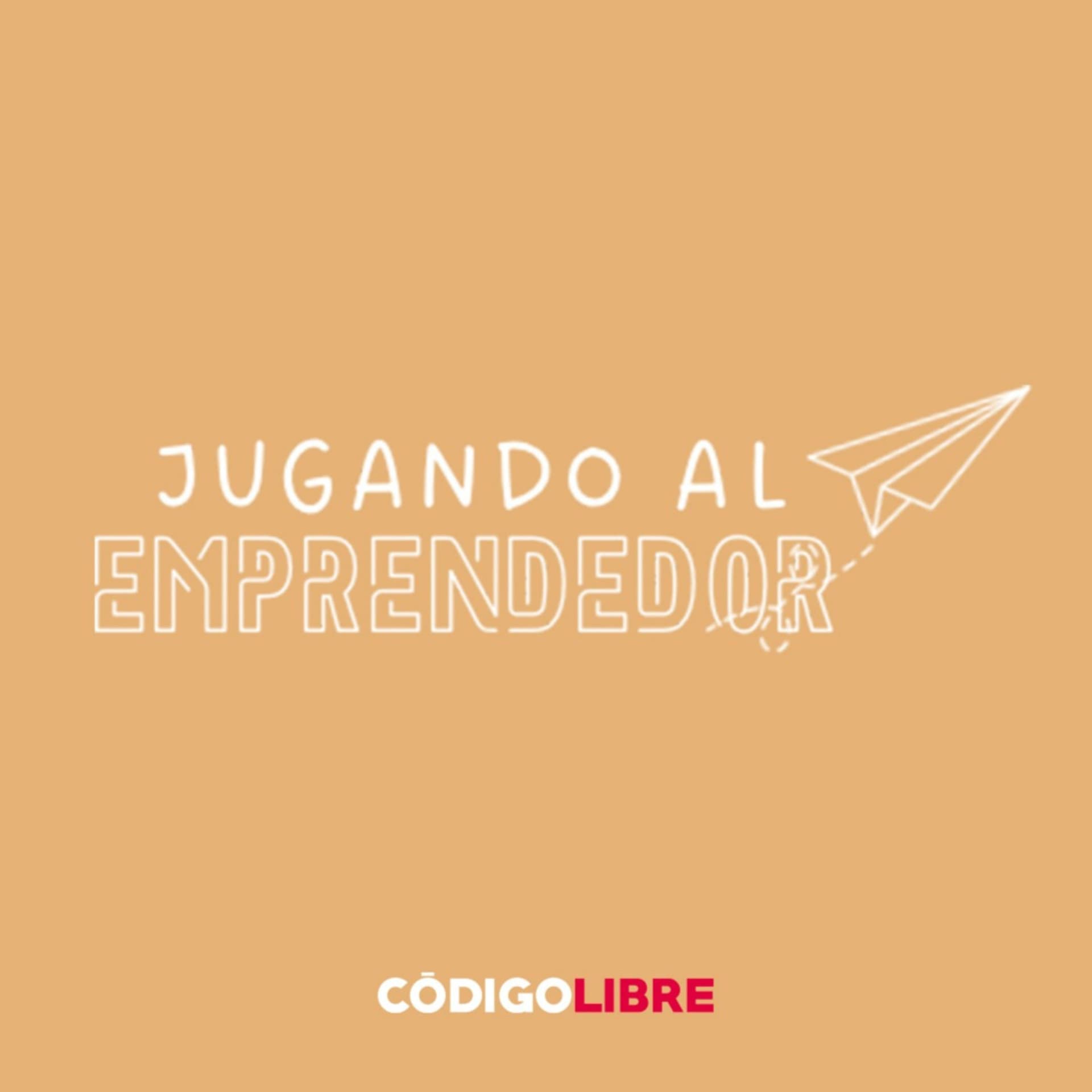Jugando al Emprendedor - Podcasts
