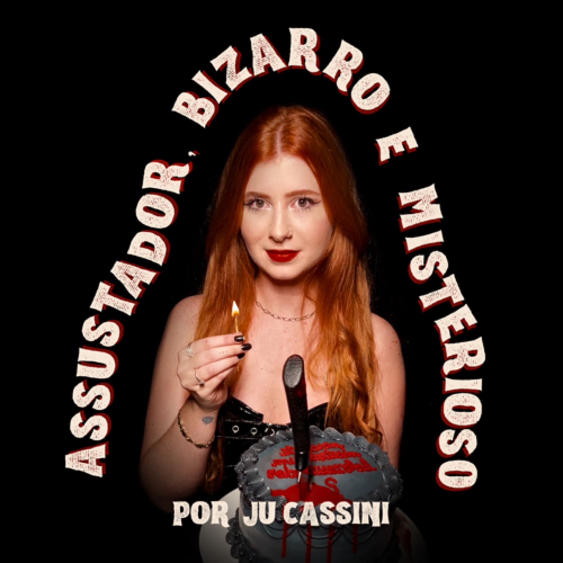 Assustador, Bizarro e Misterioso - Podcasts