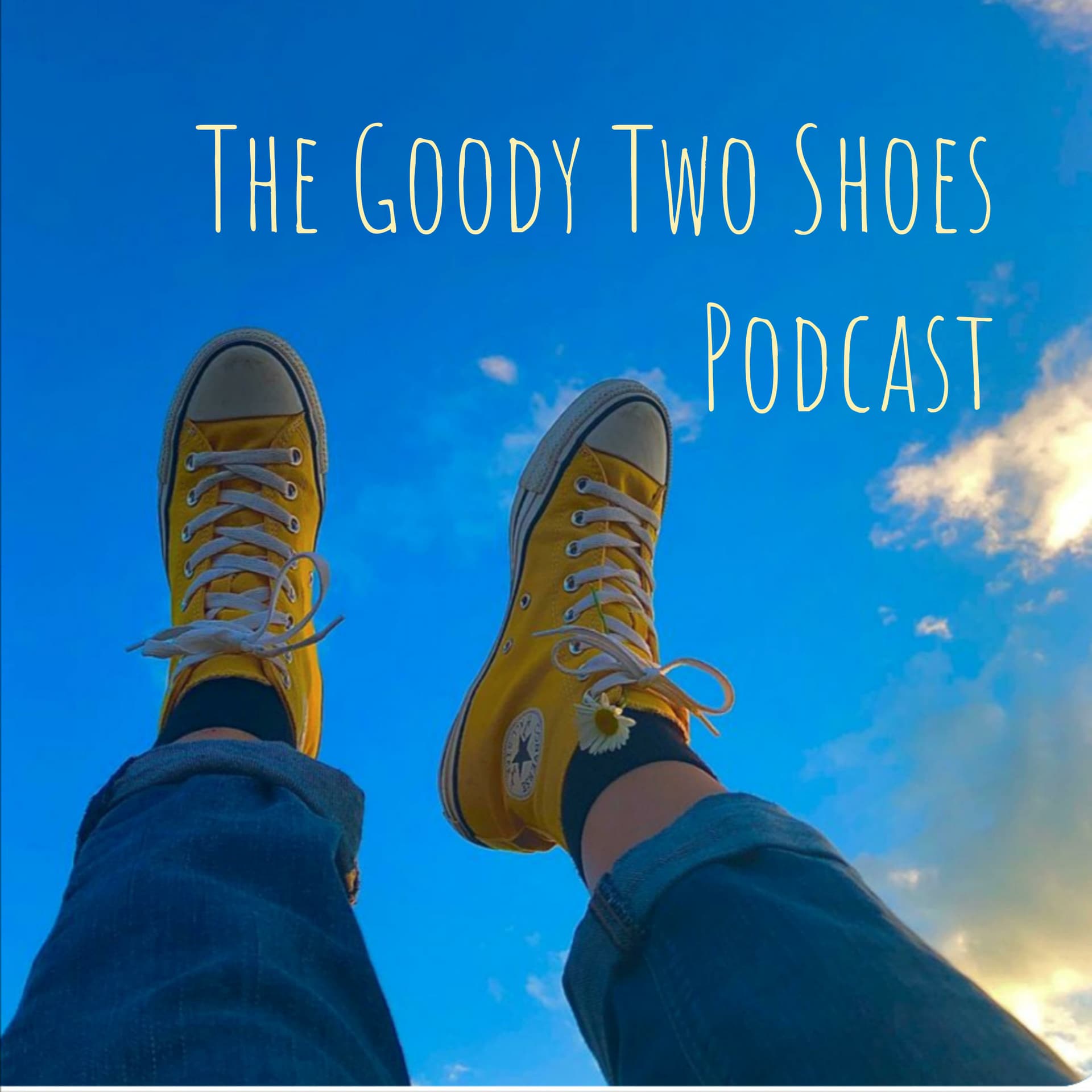 The Goody Two Shoes Podcast - Podcasts