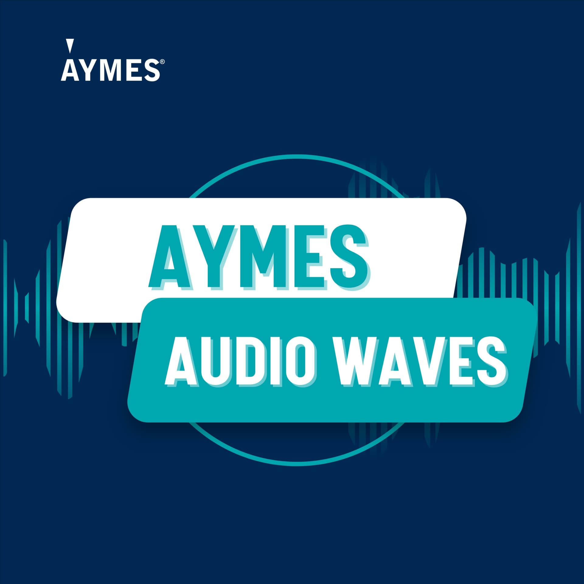 AYMES Audio Waves - Podcasts