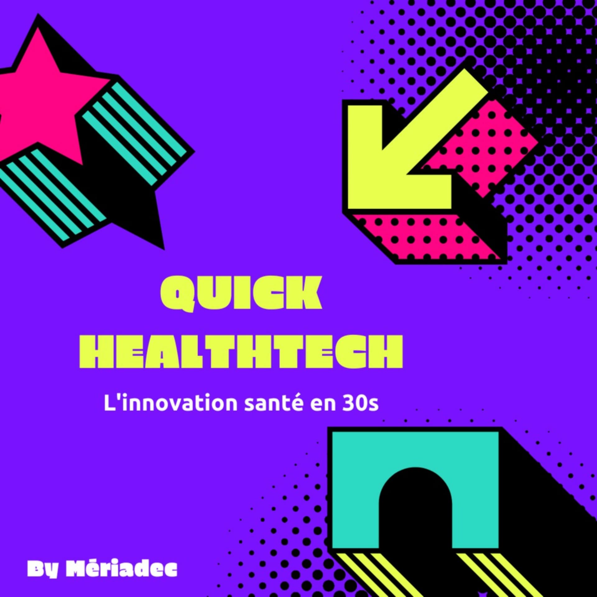 Quick Healthtech - Podcasts
