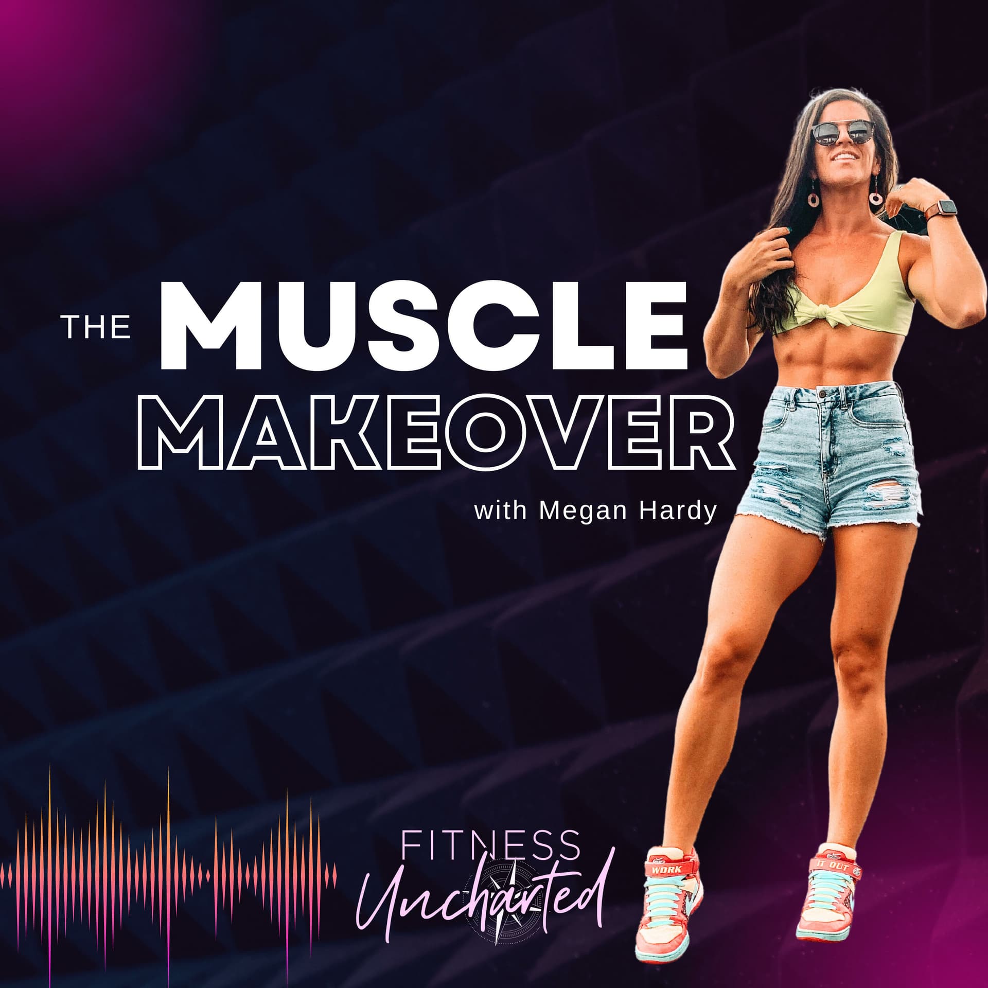 The Muscle Makeover - Podcasts