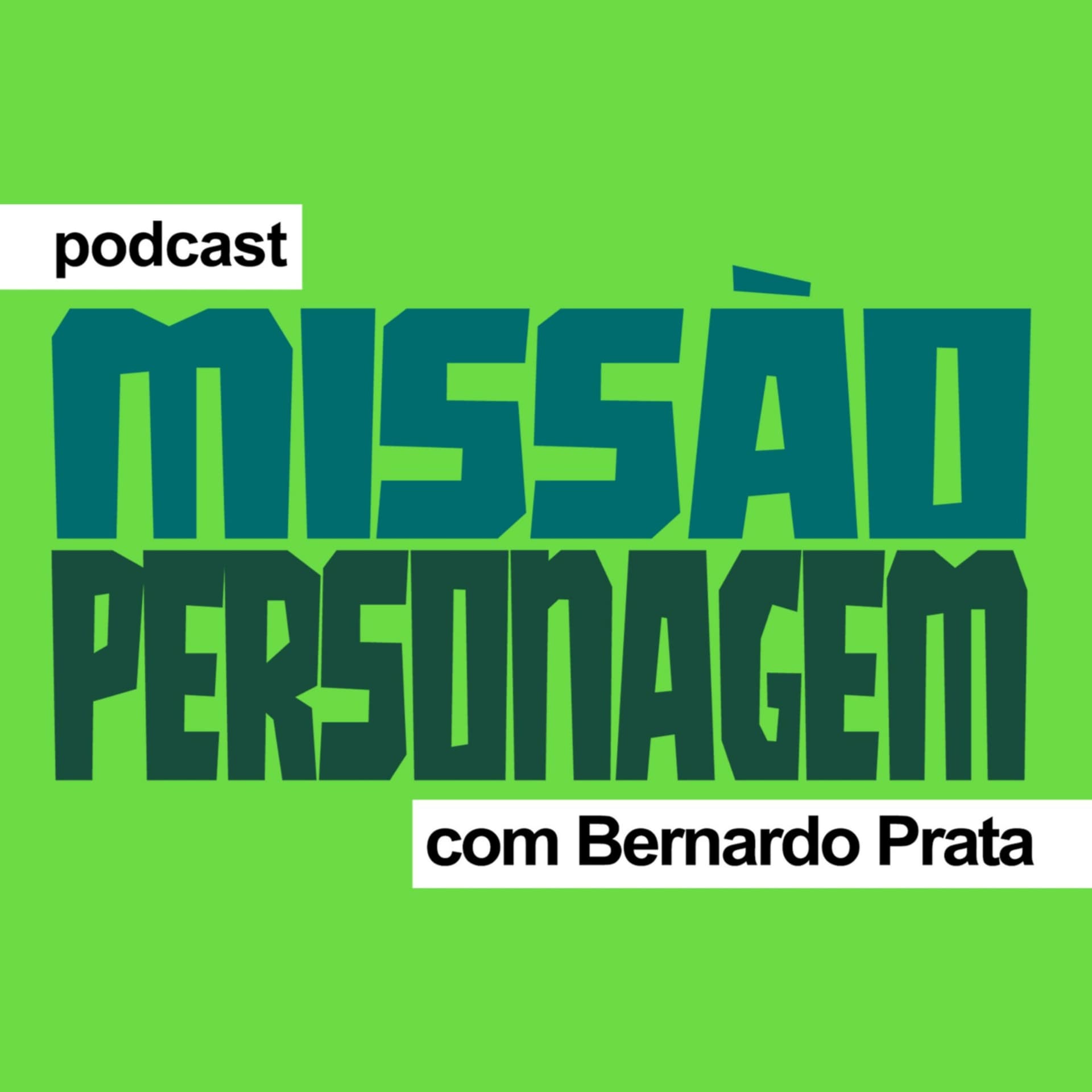 Missão Personagem - Podcasts