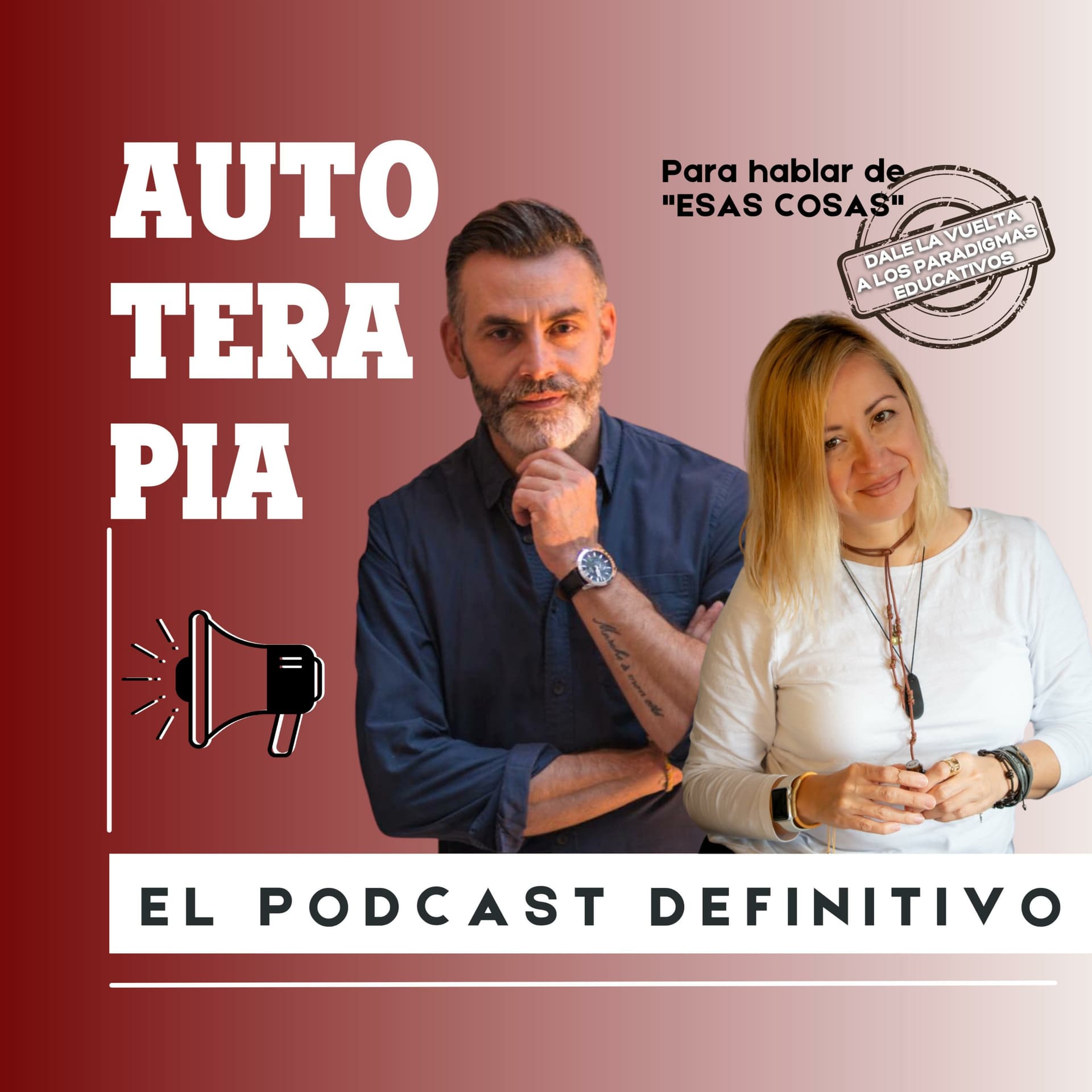 Autoterapia El Podcast Definitivo - Podcasts