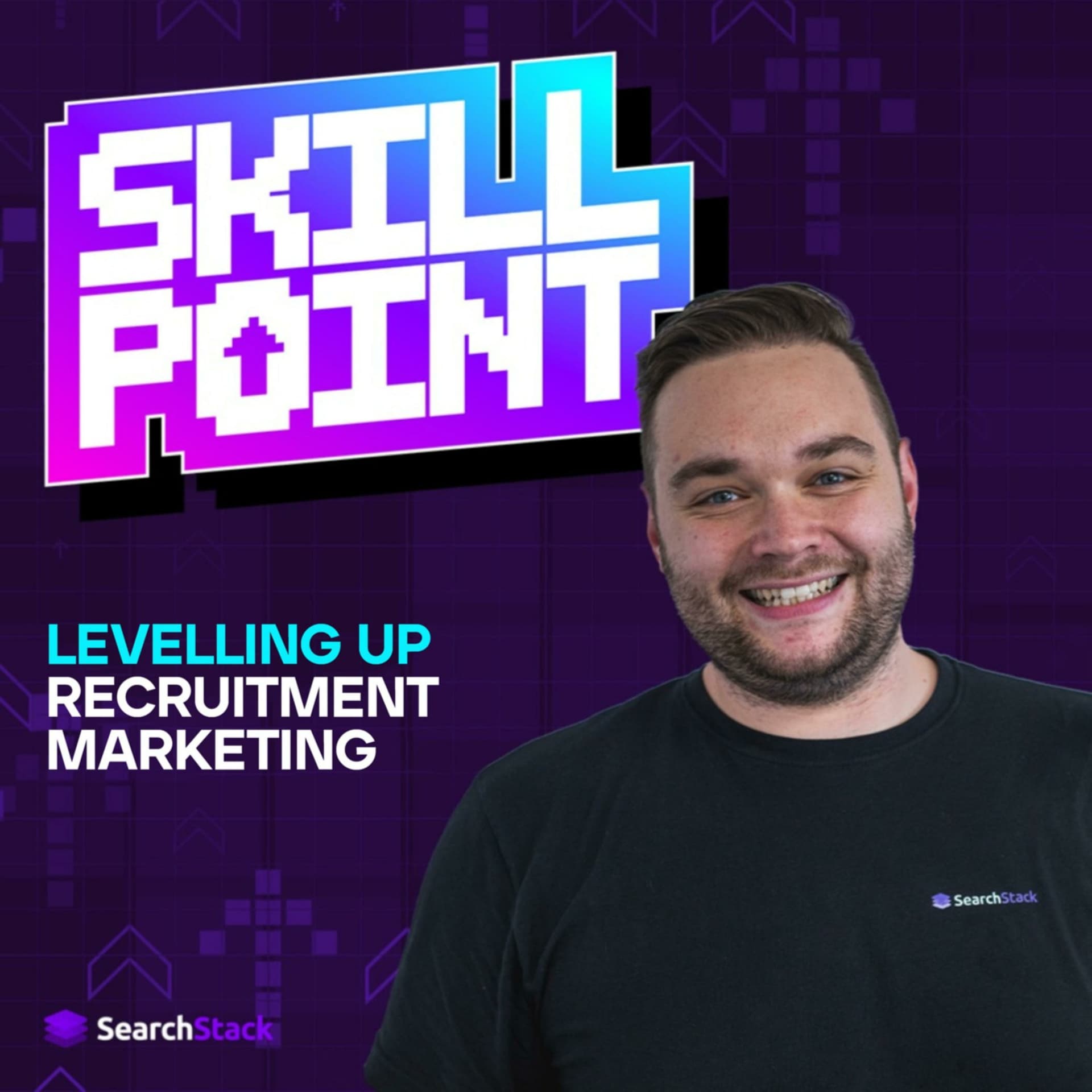 The Skill Point Podcast - Levelling-up Recruitment Marketing - Podcasts