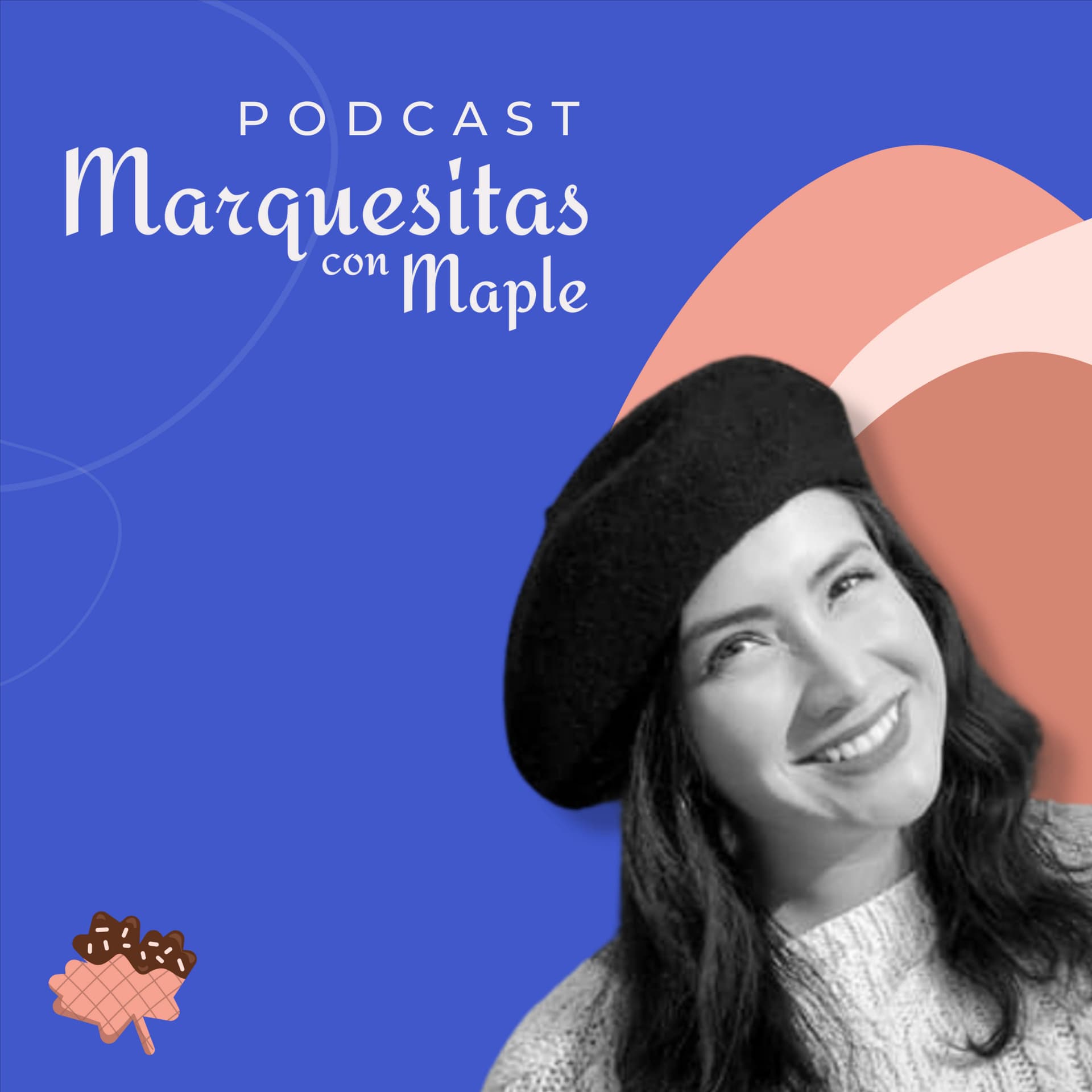 Marquesitas con Maple - Podcasts
