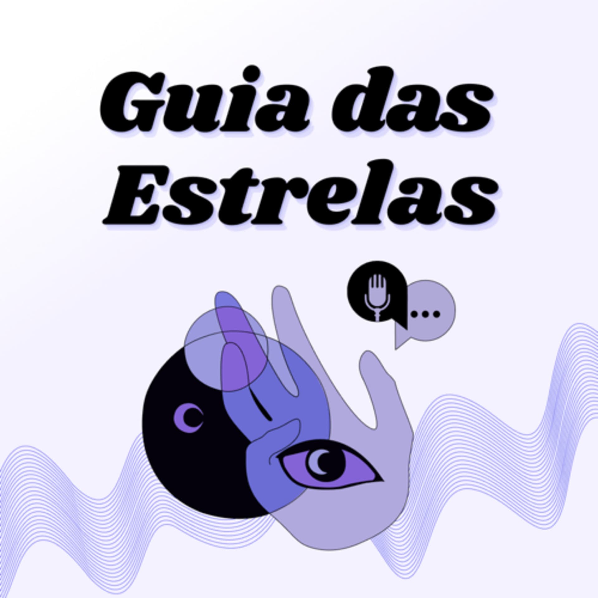 Guia das Estrelas - Podcasts