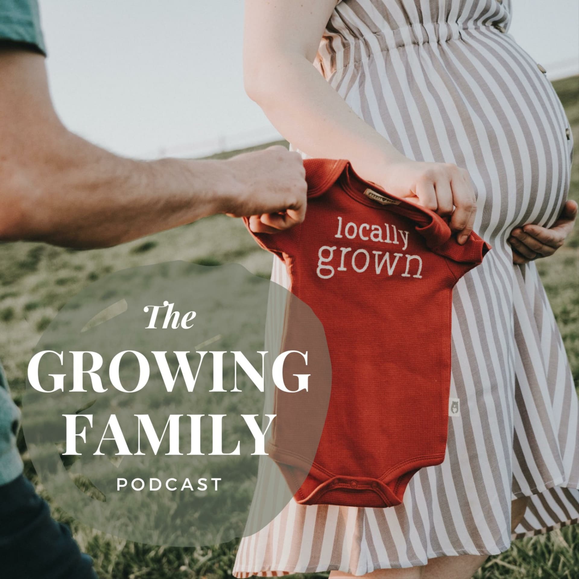The Growing Family - Podcasts