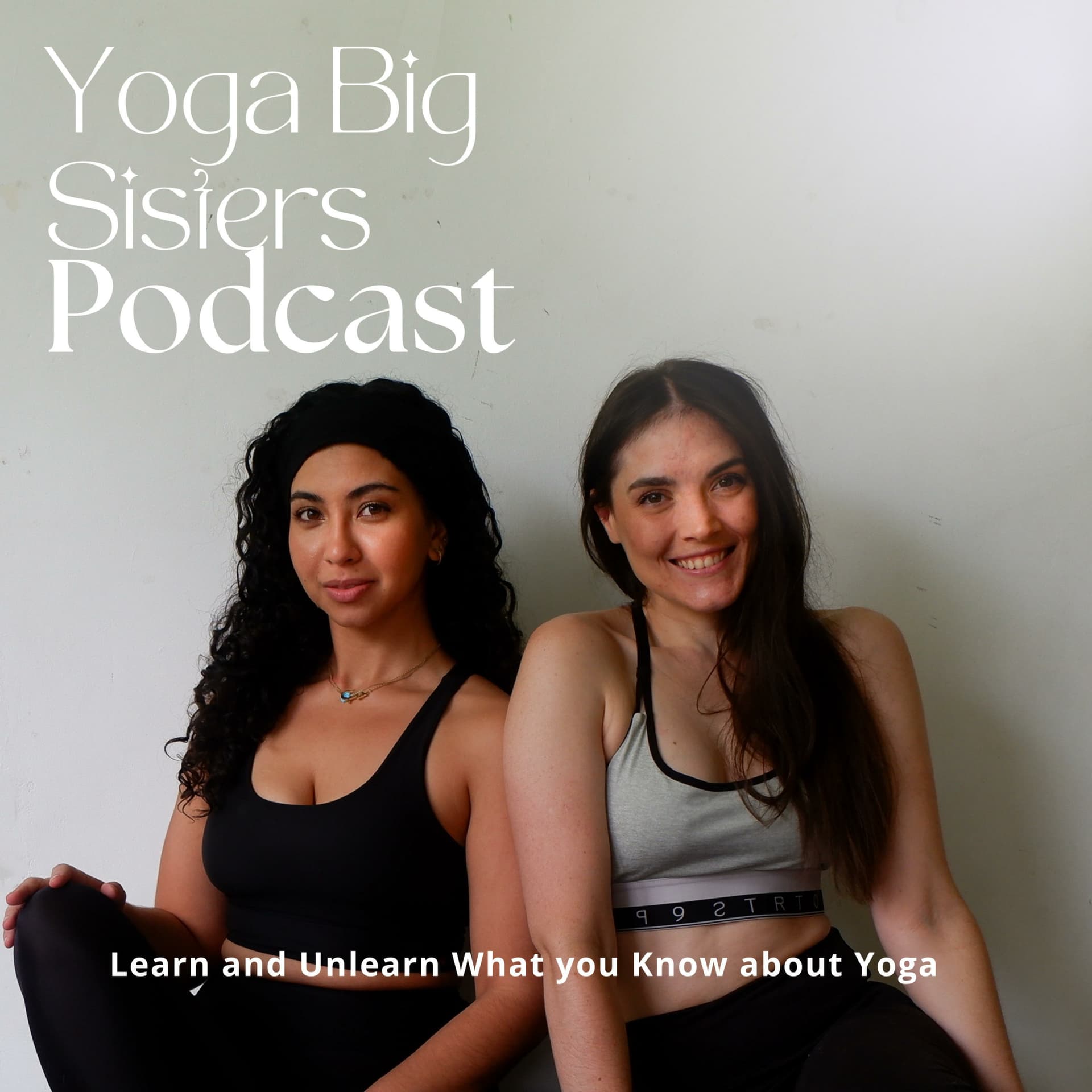 Yoga Big Sisters Podcast - Podcasts