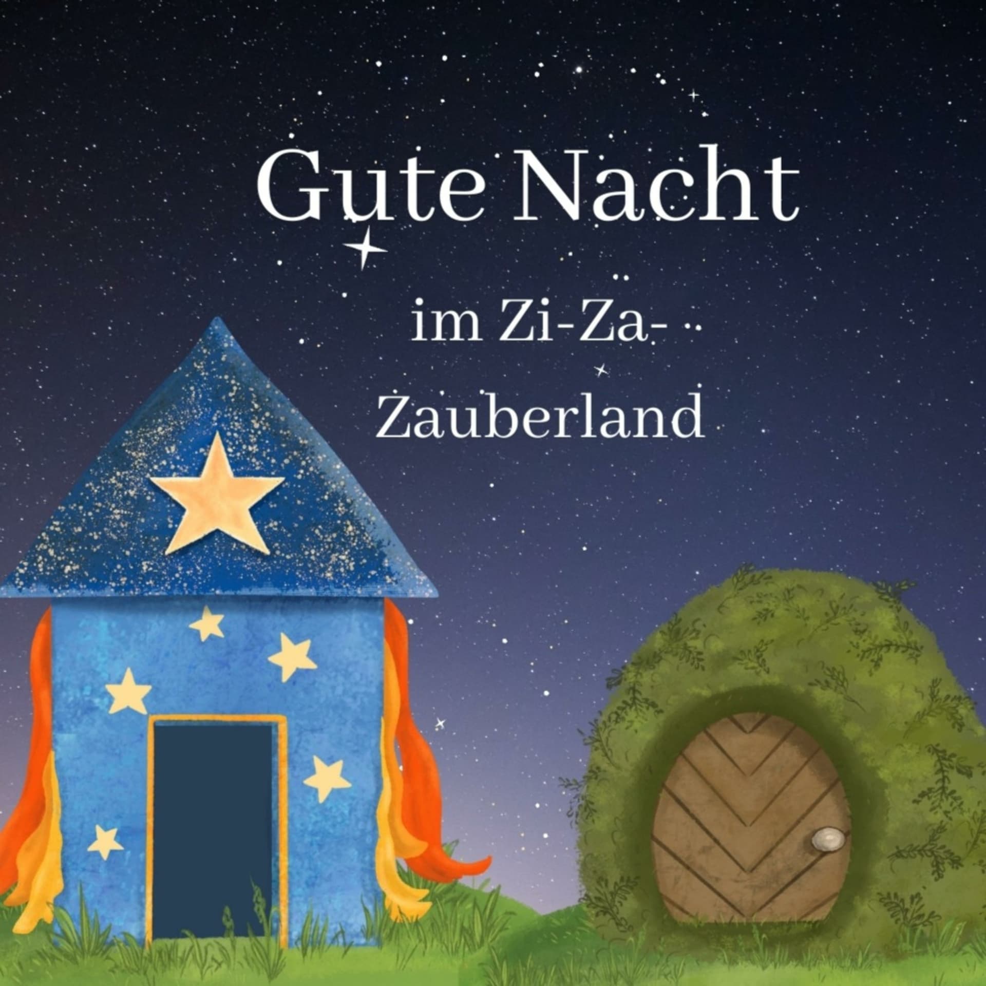 Gute Nacht im Zi-Za-Zauberland - Podcasts
