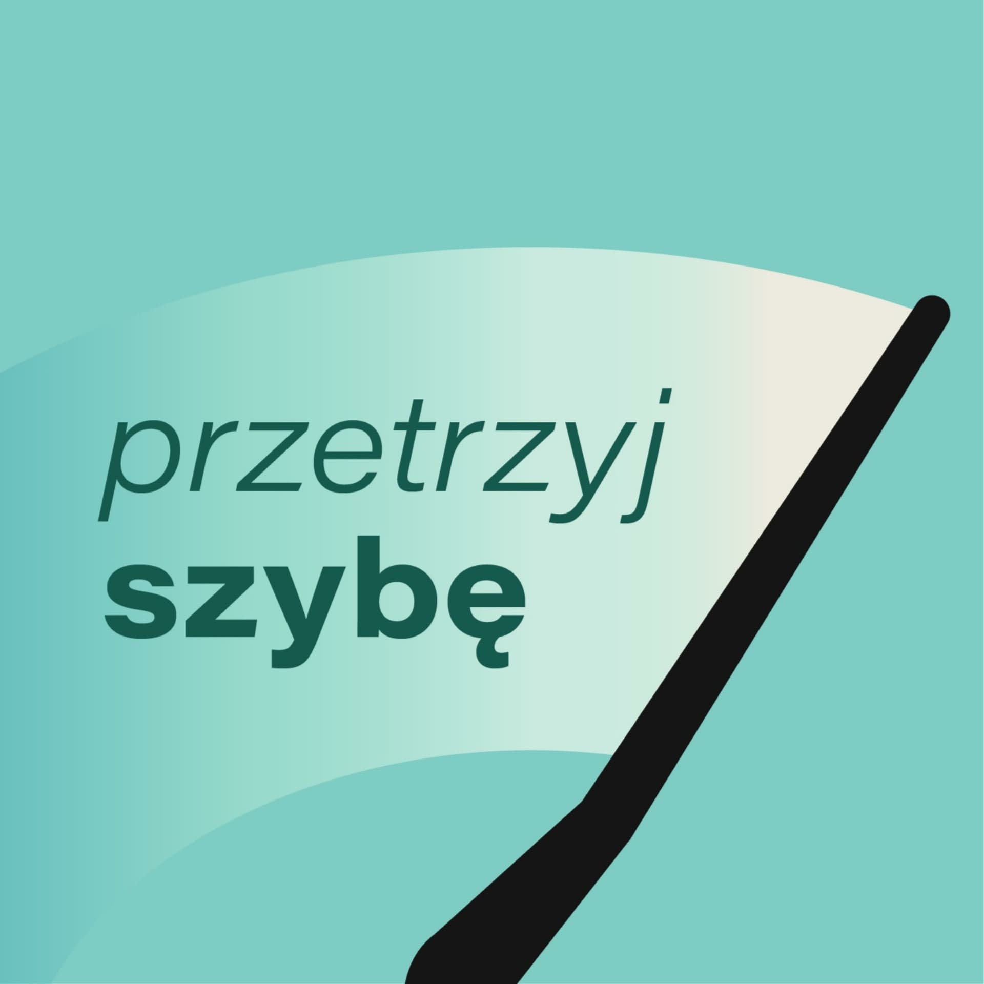 Przetrzyj Szybę - Podcasts