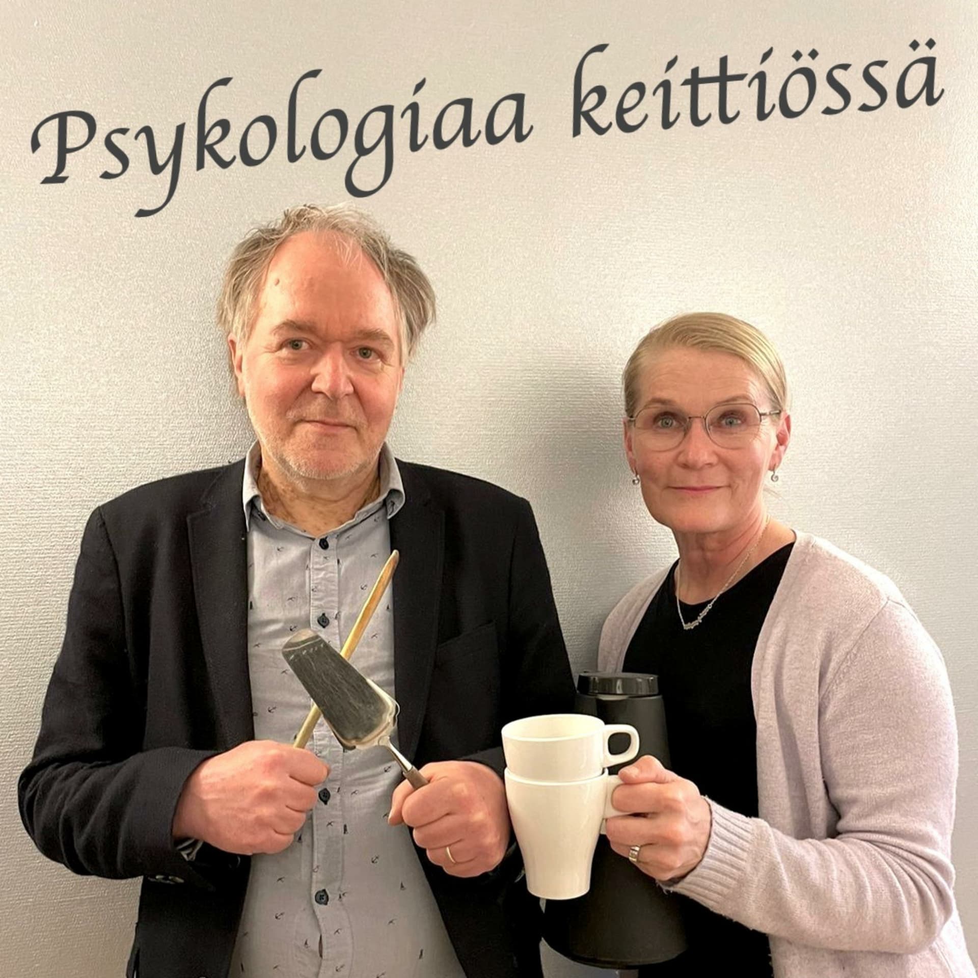Psykologiaa Keittiössä - Podcasts