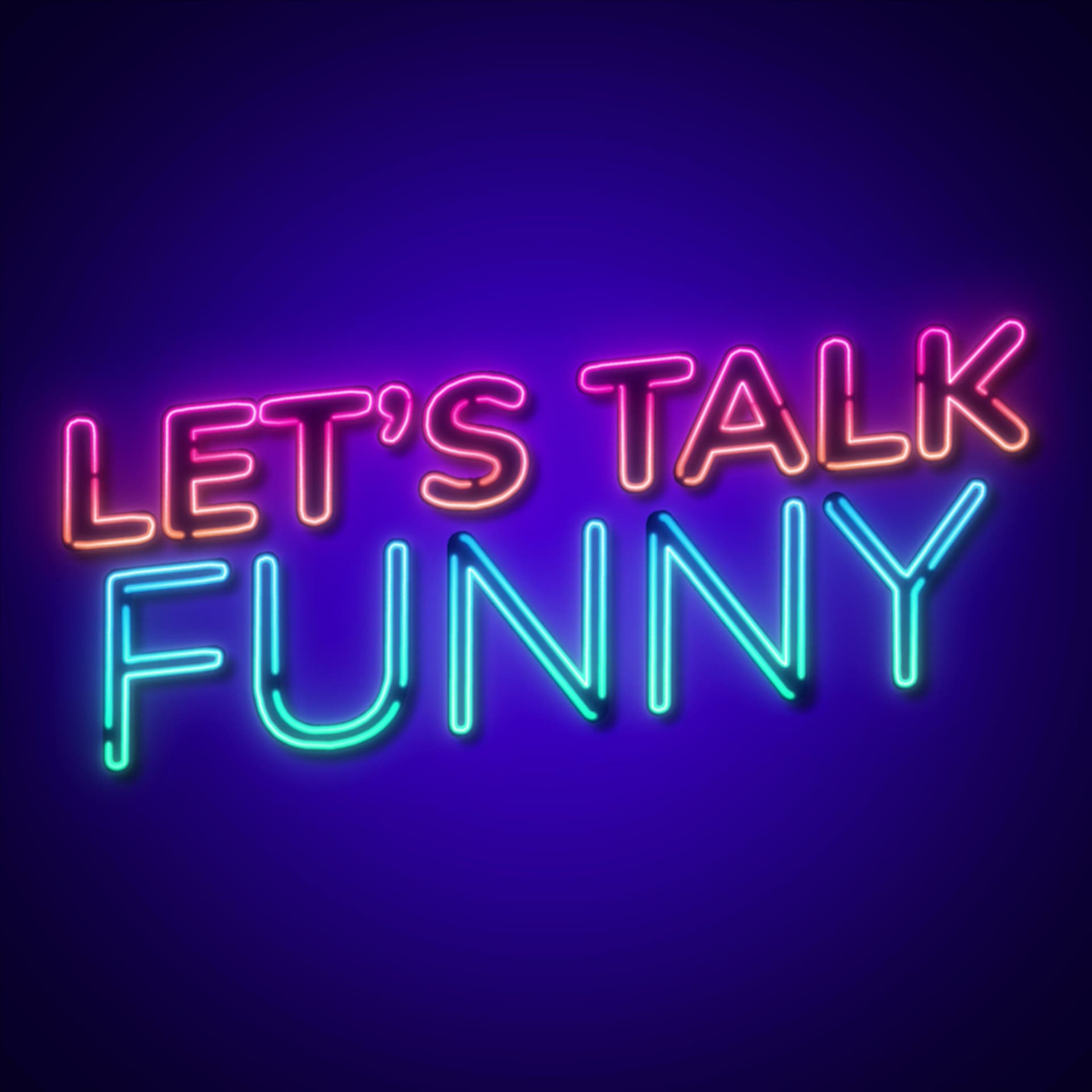 Let's Talk Funny - Podcasts