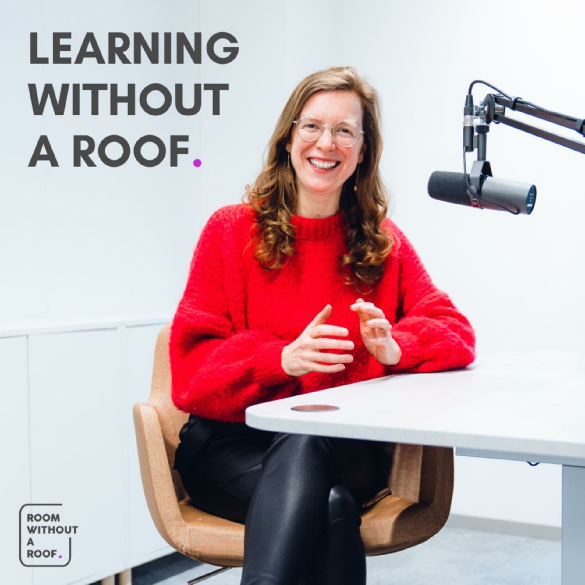 Learning without a roof - Podcasts
