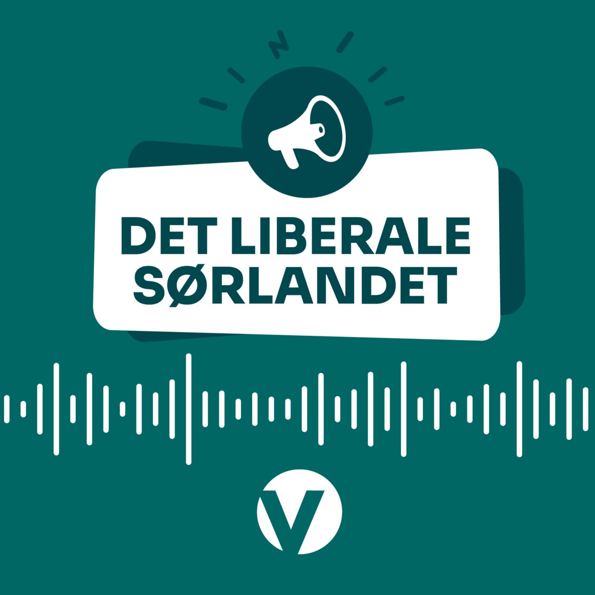 Det liberale Sørlandet - Podcasts