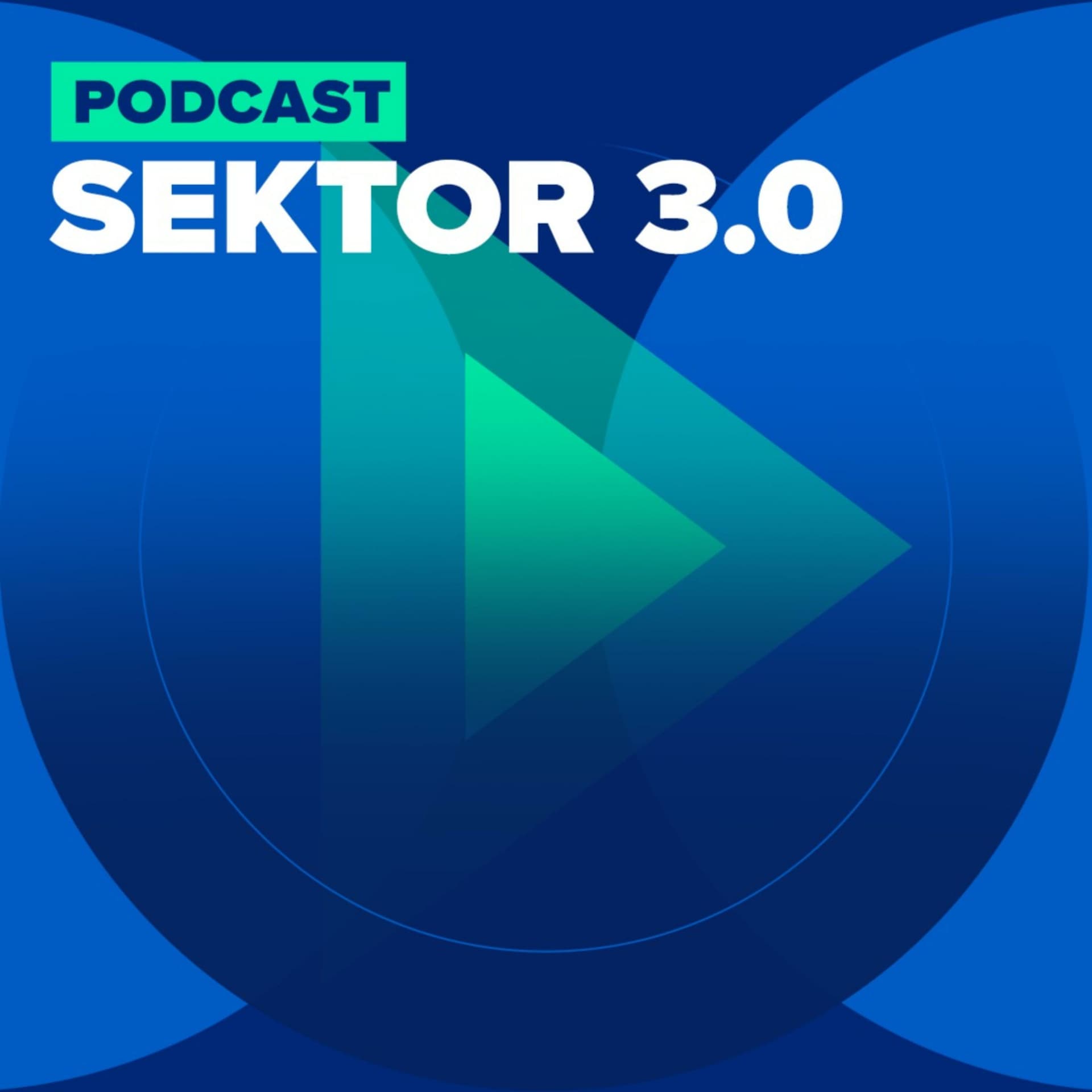 Podcast Sektor 3.0 - Podcasts