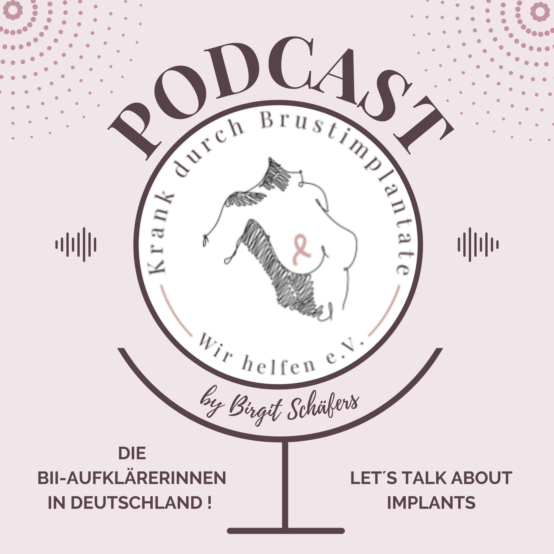 Breast Implant Illness - Krank durch Brustimplantate - Podcasts