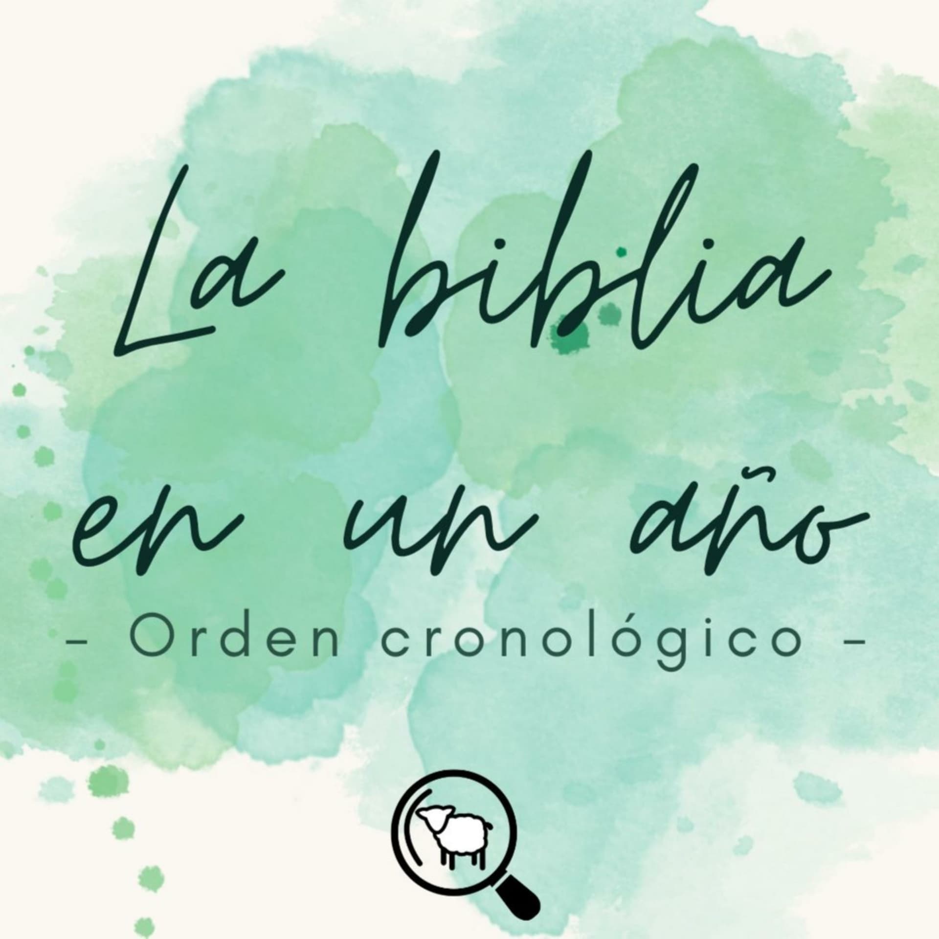 La biblia en un año | Orden cronológico - Podcasts