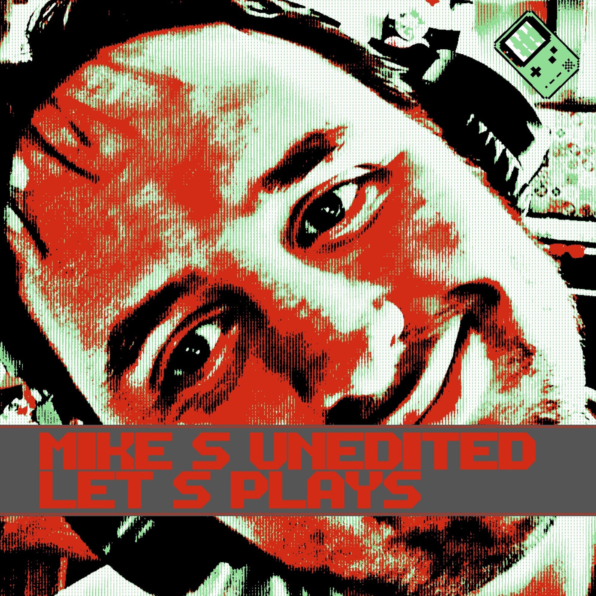 Mike's Unedited Let's Plays! - Podcasts