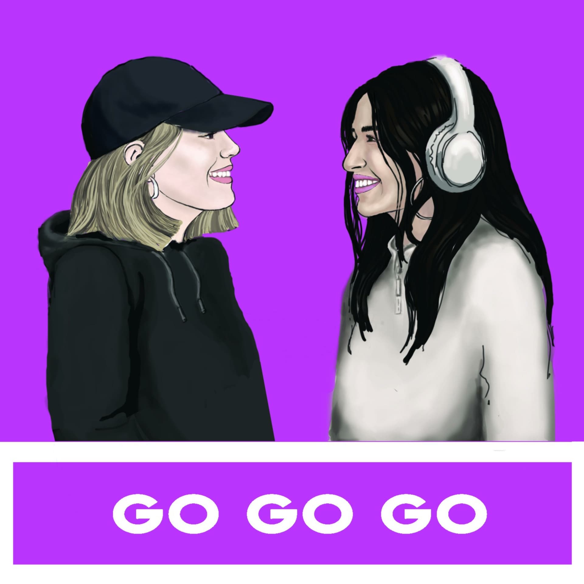 GO GO GO - Podcasts