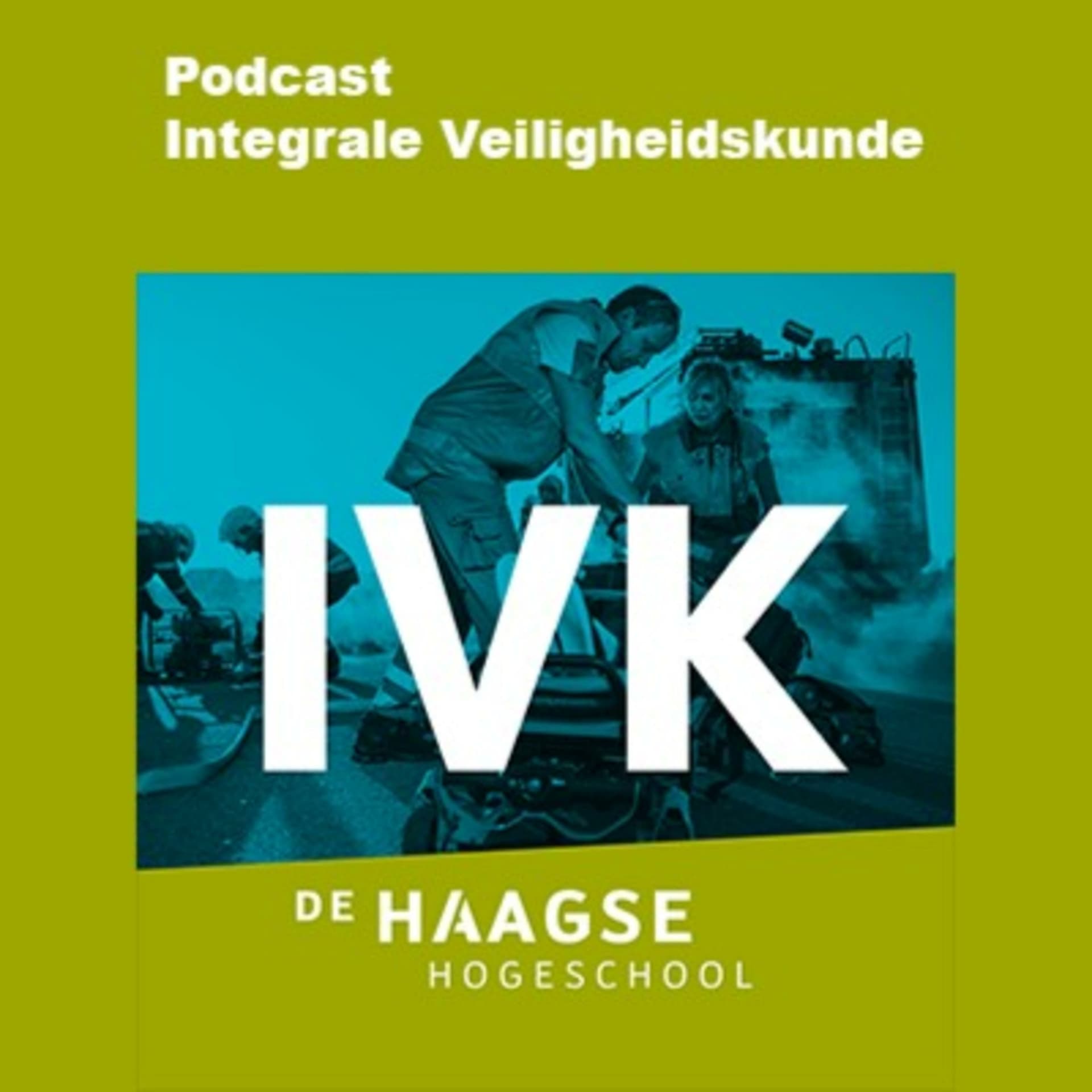 Podcast Integrale Veiligheidskunde aan de Haagse Hogeschool - Podcasts