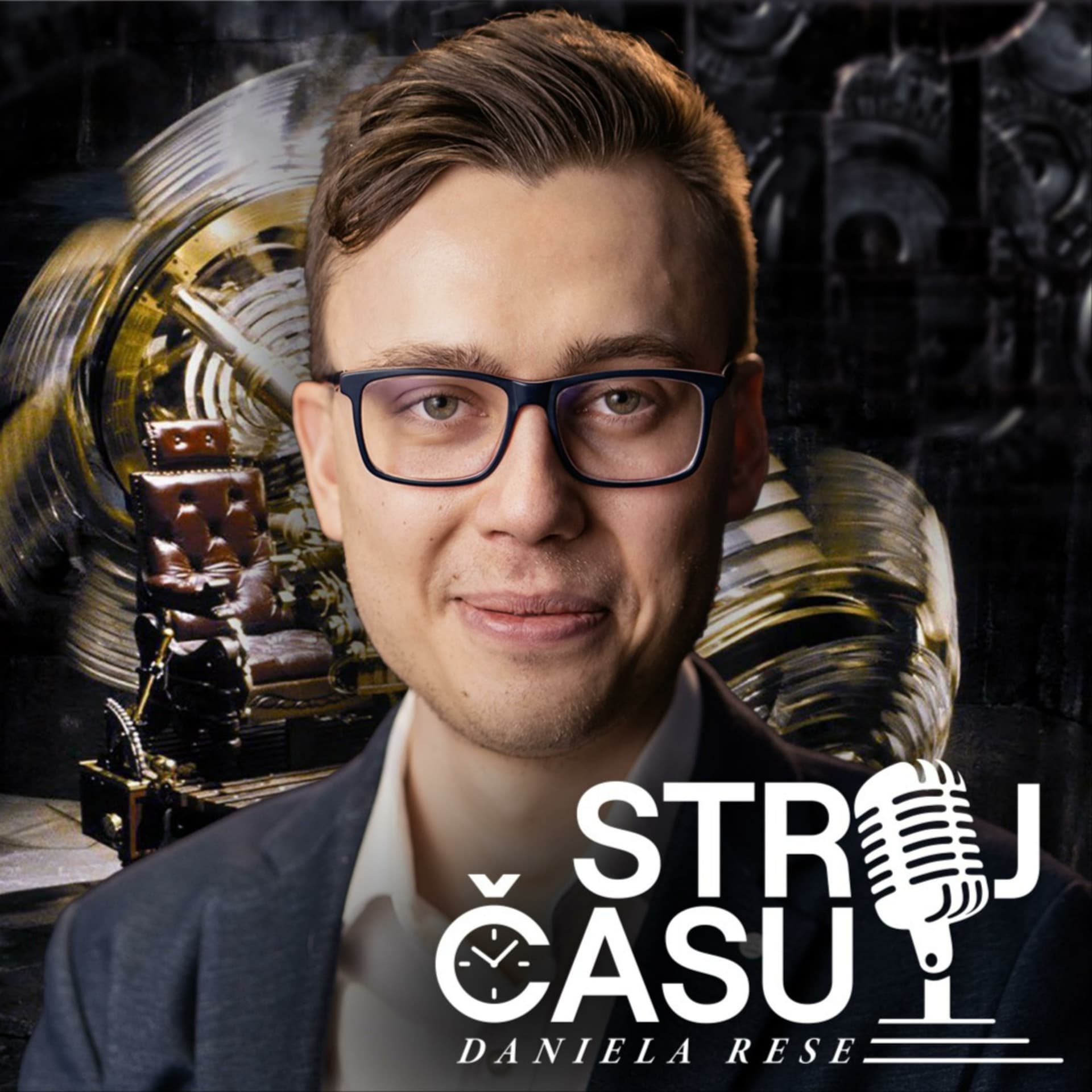 Stroj Času Daniela Rese - Podcasts