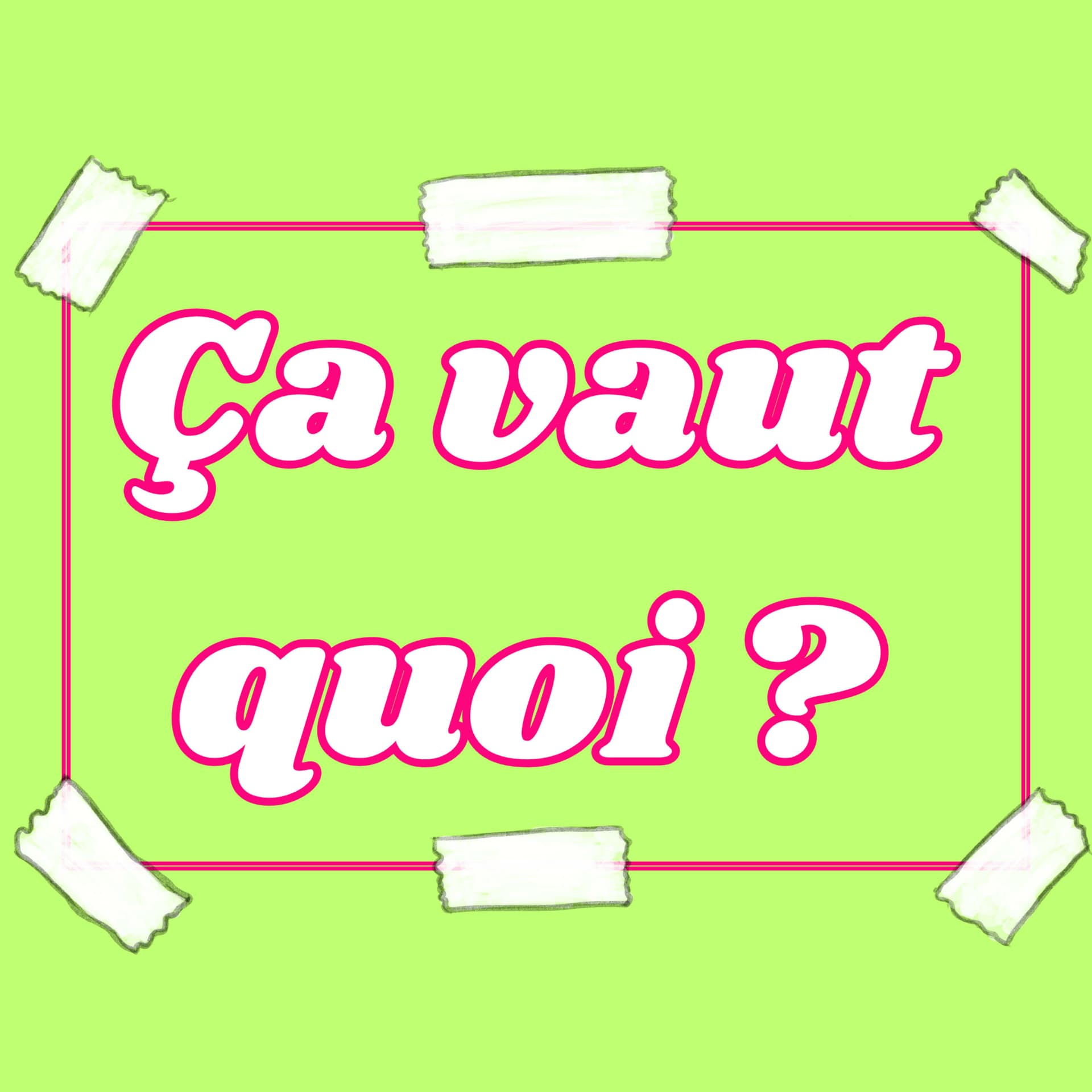 Ça vaut quoi ? - Podcasts