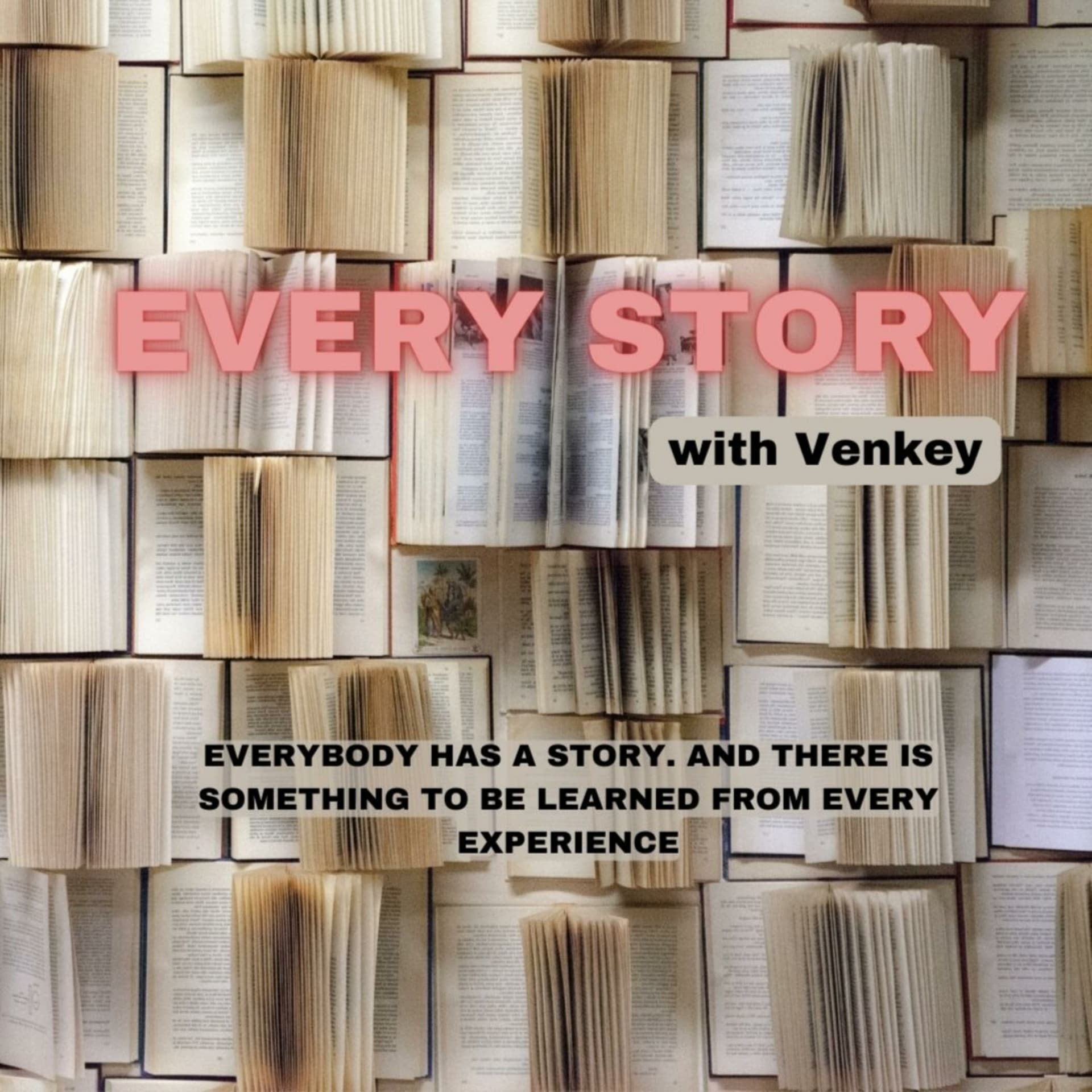 EVERY STORY - Podcasts