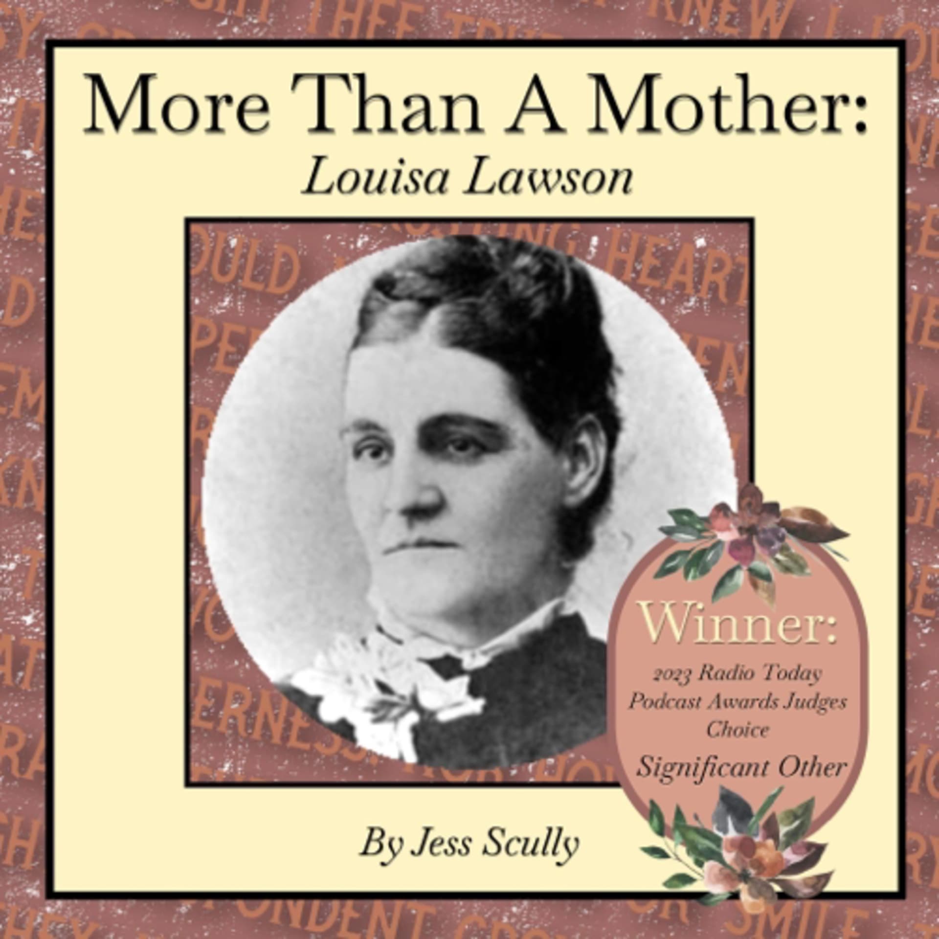 More Than A Mother: Louisa Lawson - Podcasts