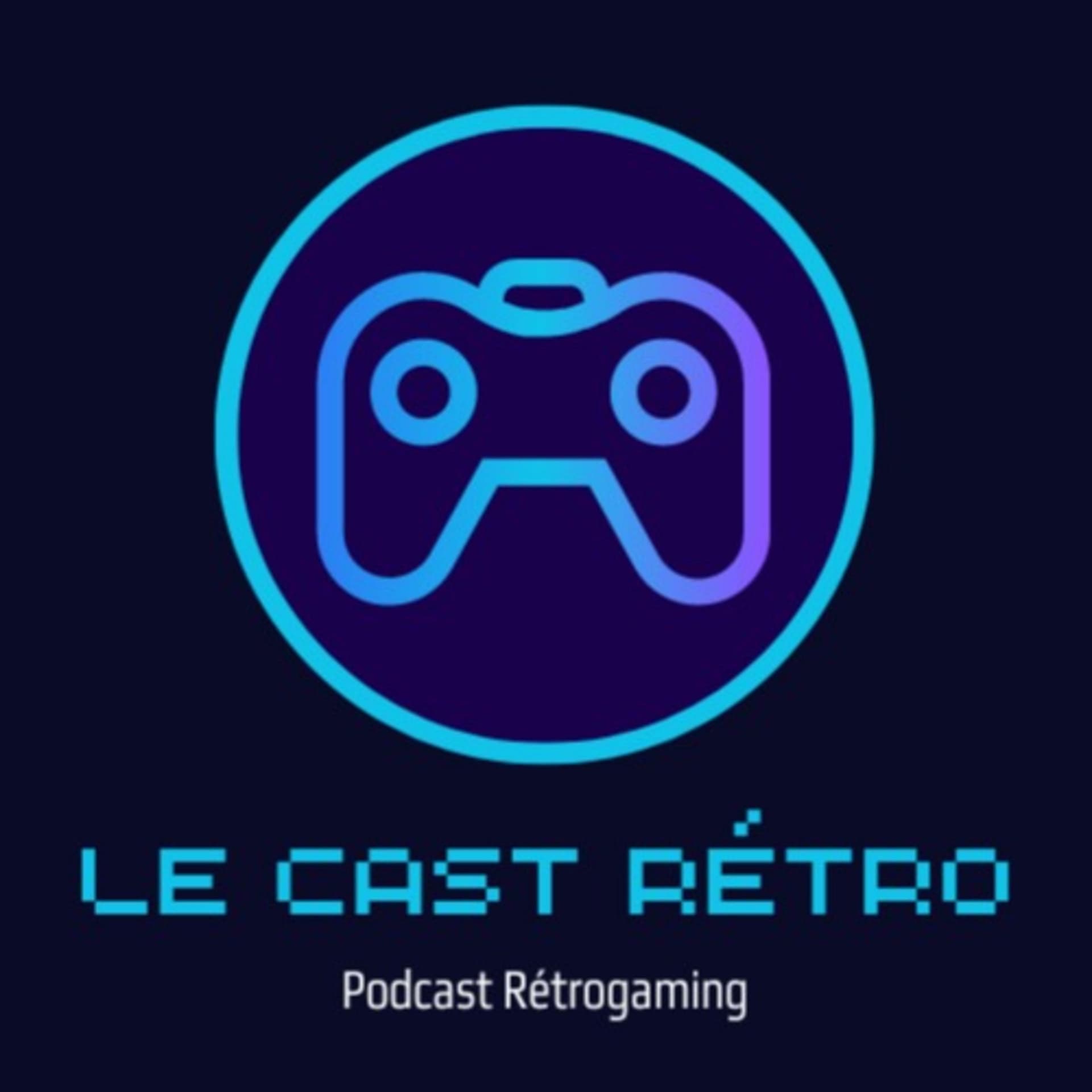 Le Cast Retro - Podcast Retrogaming - Podcasts