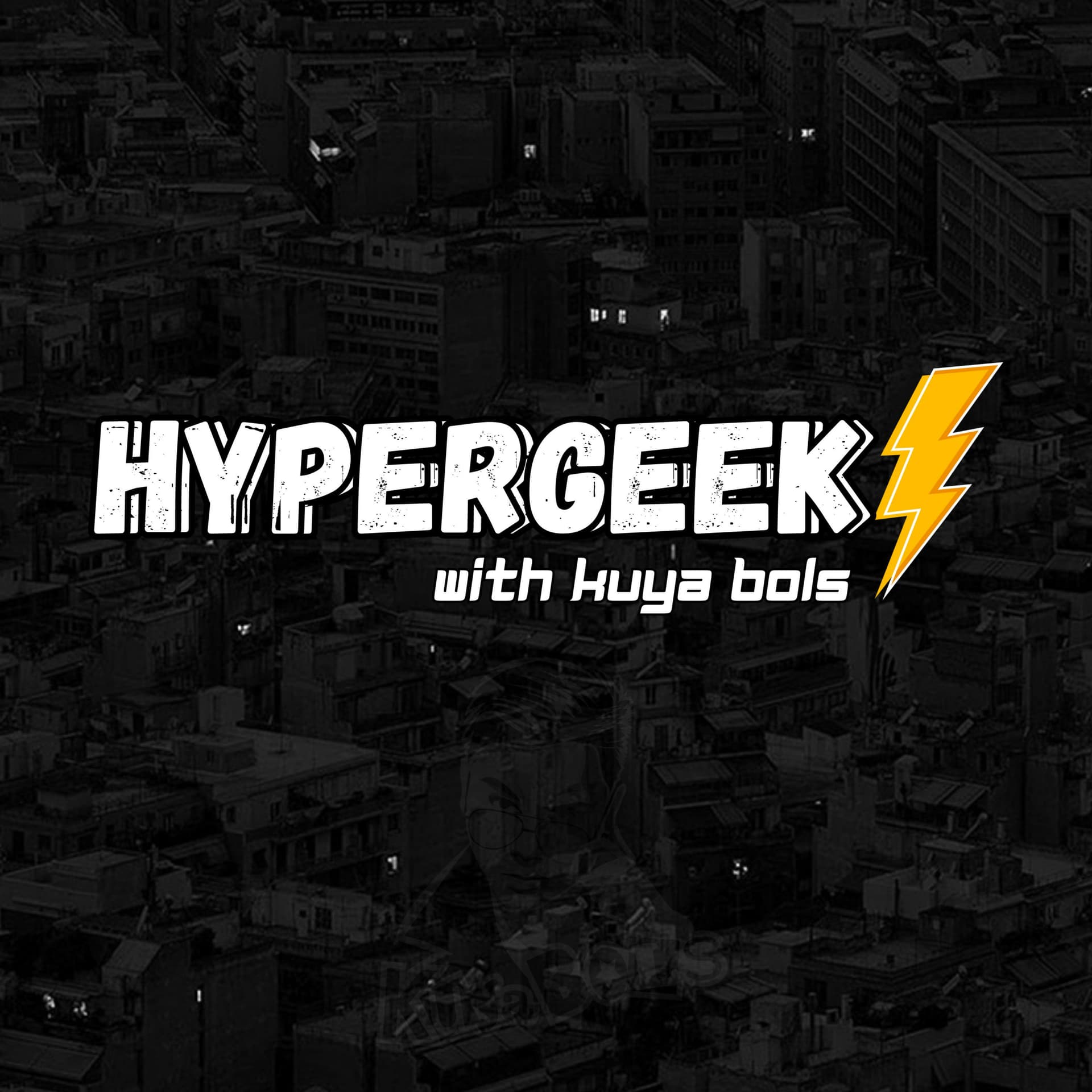 HyperGeek with Kuya Bols - Podcasts