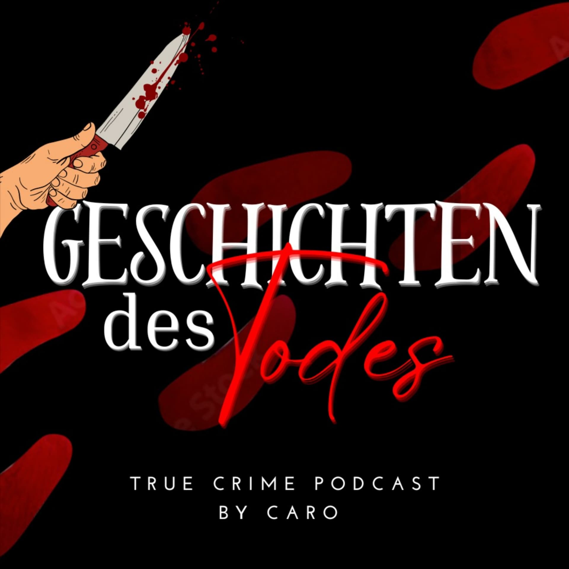 Geschichten des Todes - der TrueCrime Podcast - Podcasts