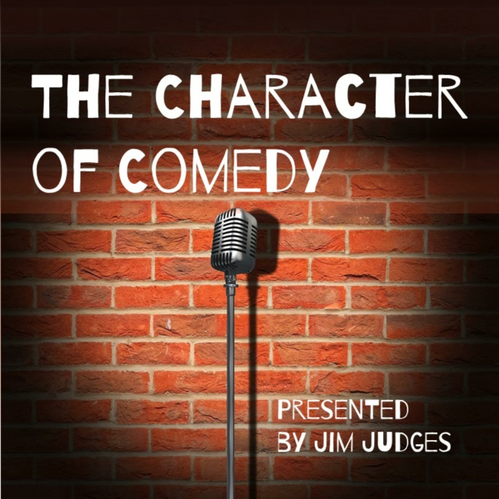 The Character of Comedy - Podcasts