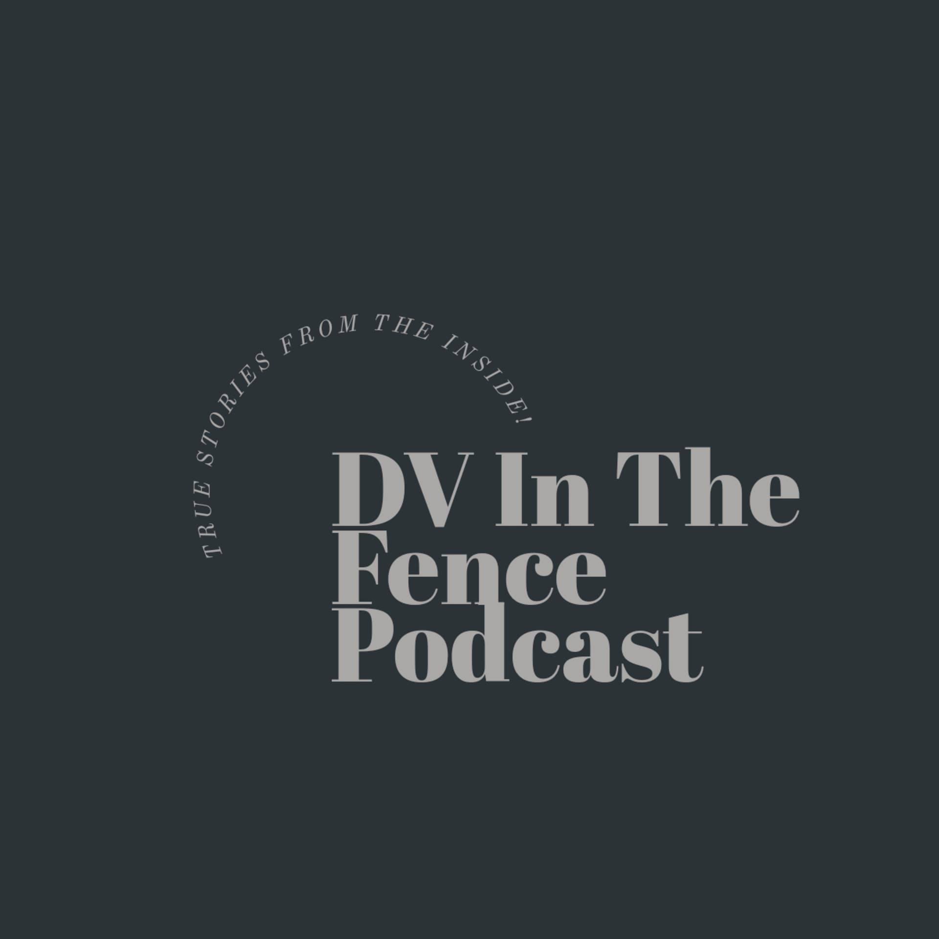 DV in the fence. - Podcasts