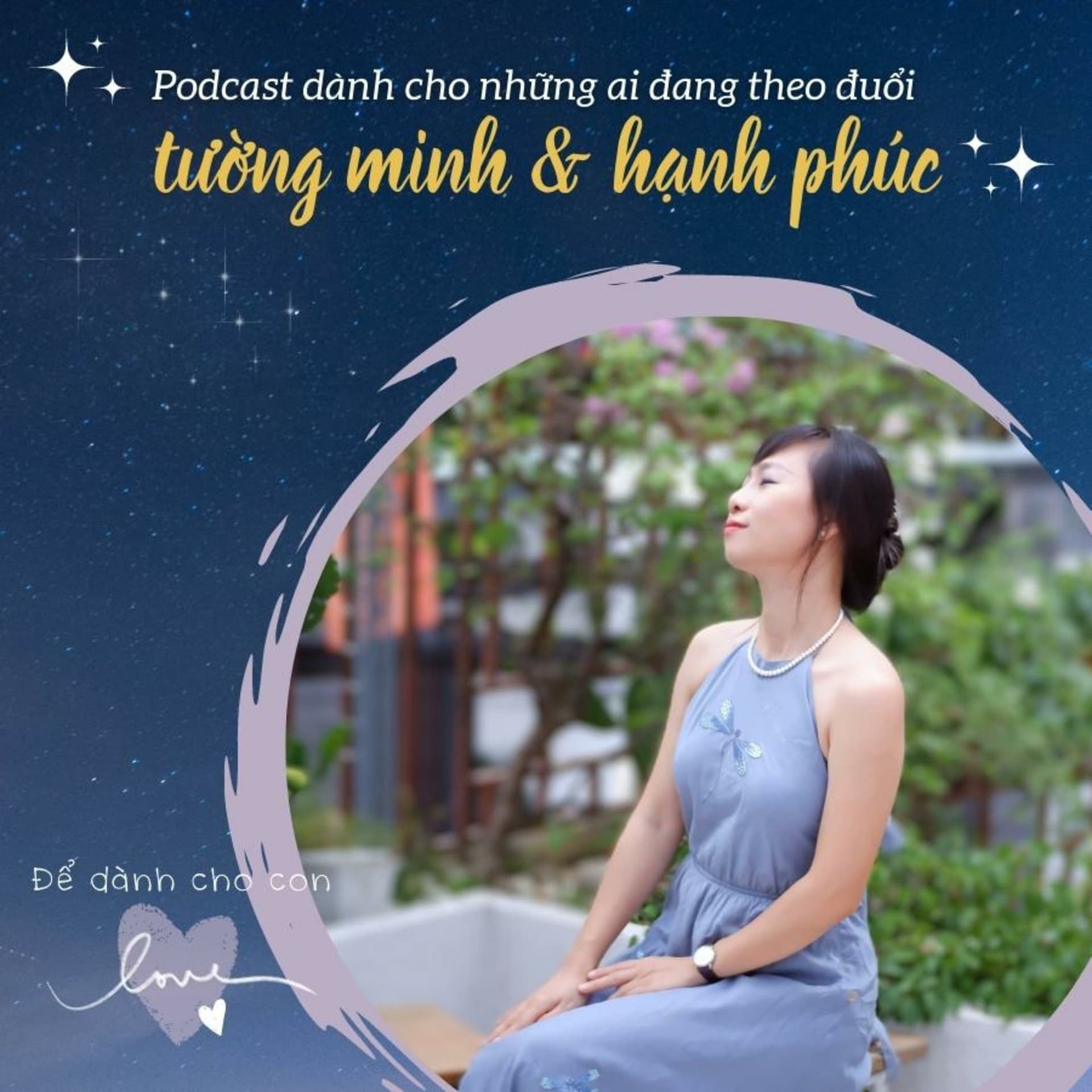 Để Dành Cho Con - Podcasts